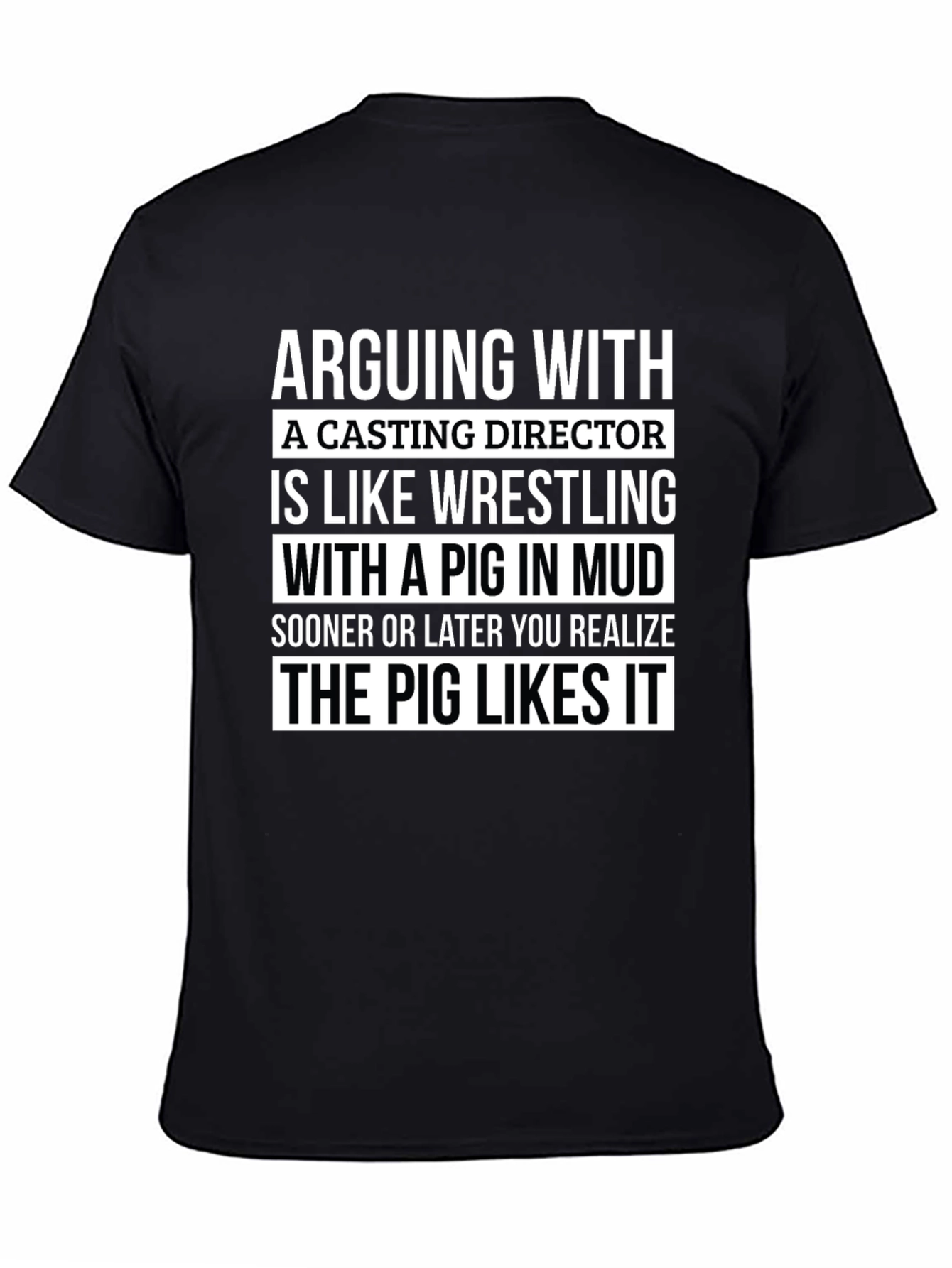 Casting Director Pig Wrestling Graphic Tee