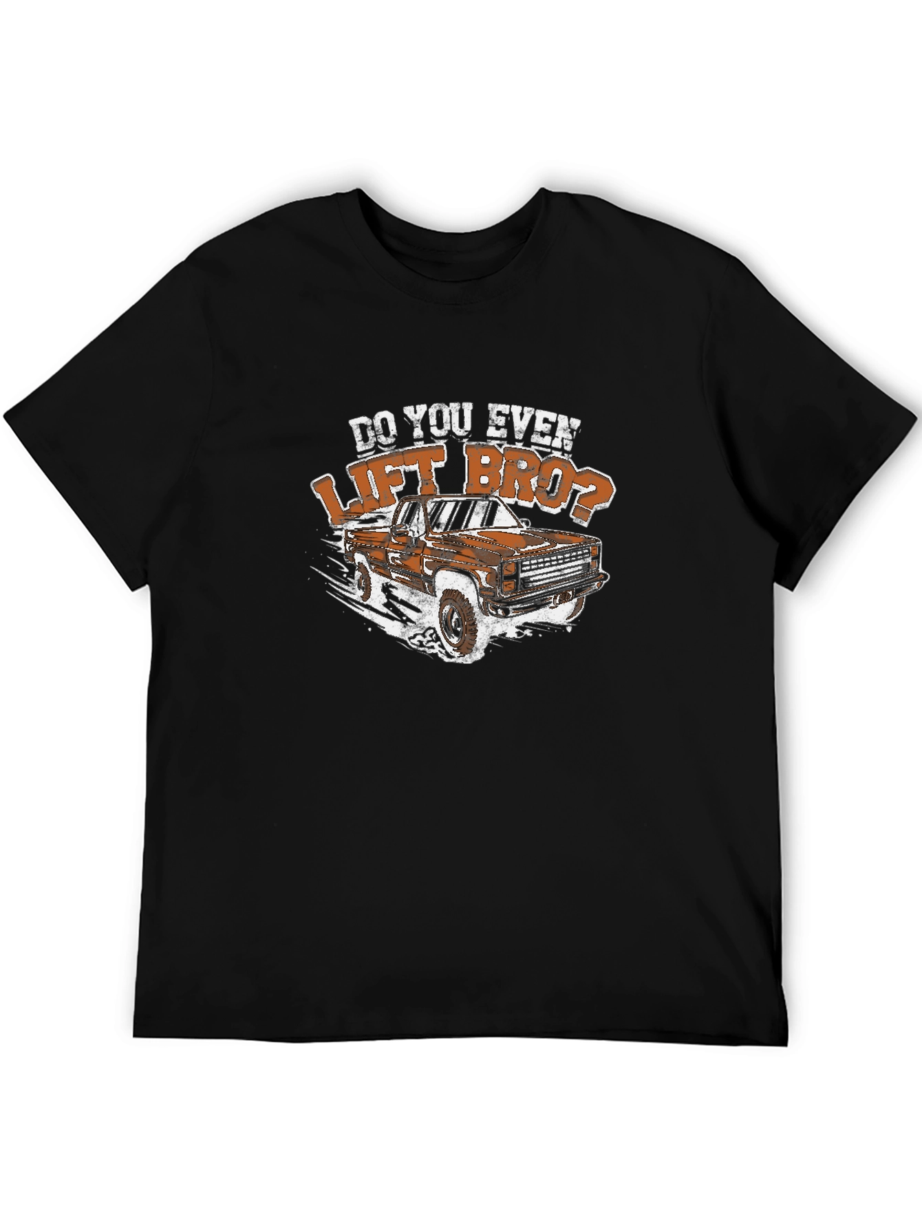 Do You Even Lift Bro? Truck Graphic Tee