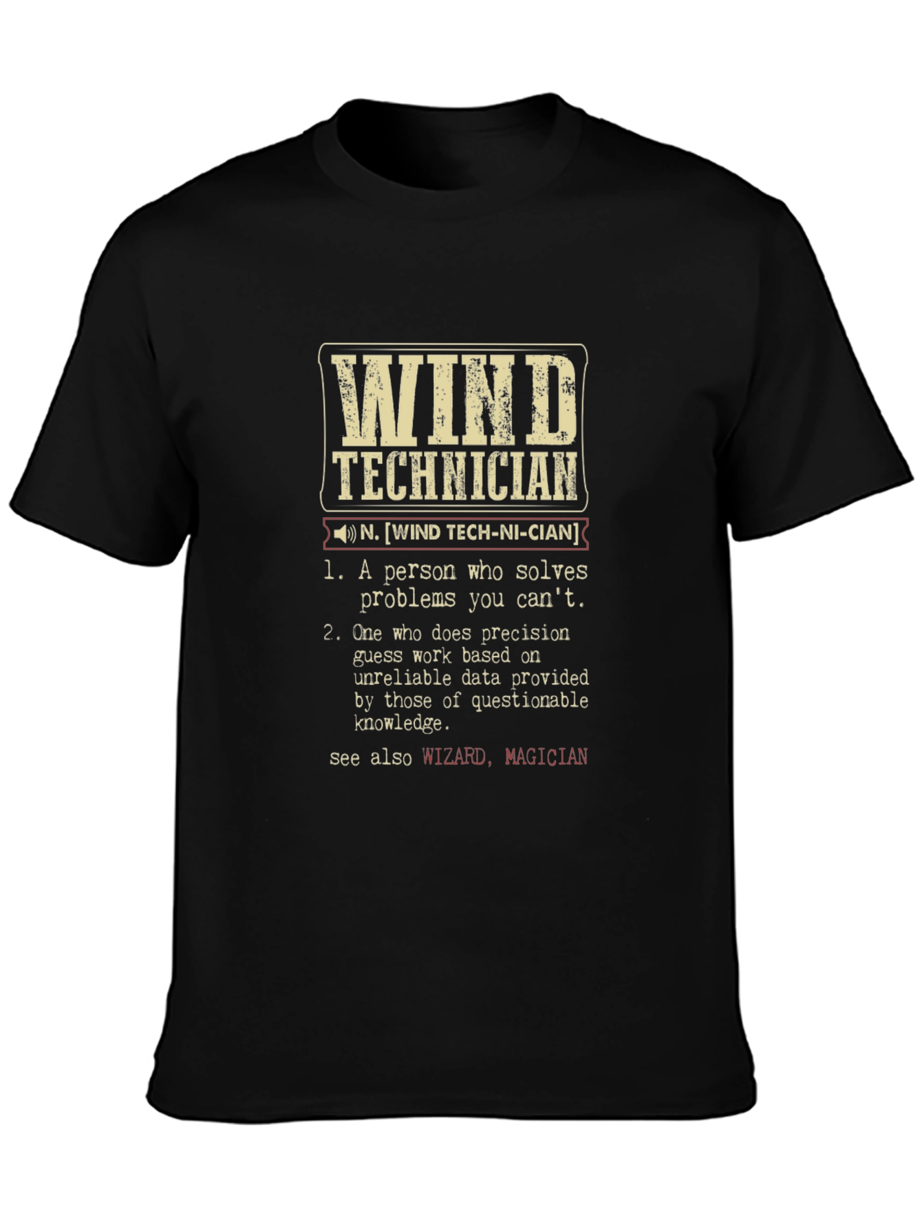 Wind Technician Definition Graphic T-Shirt