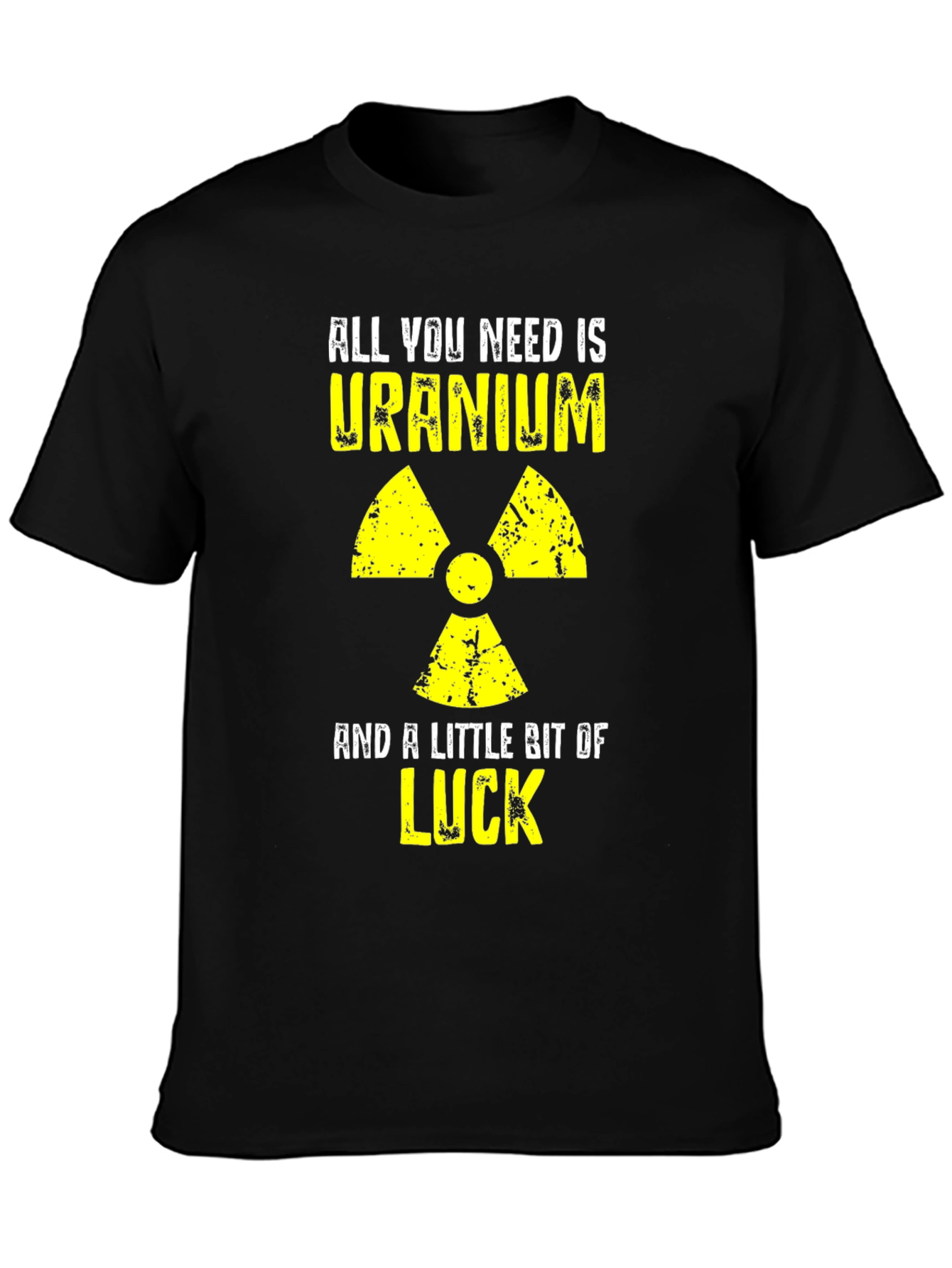 Uranium & Luck Graphic Tee - Funny Nuclear T-Shirt