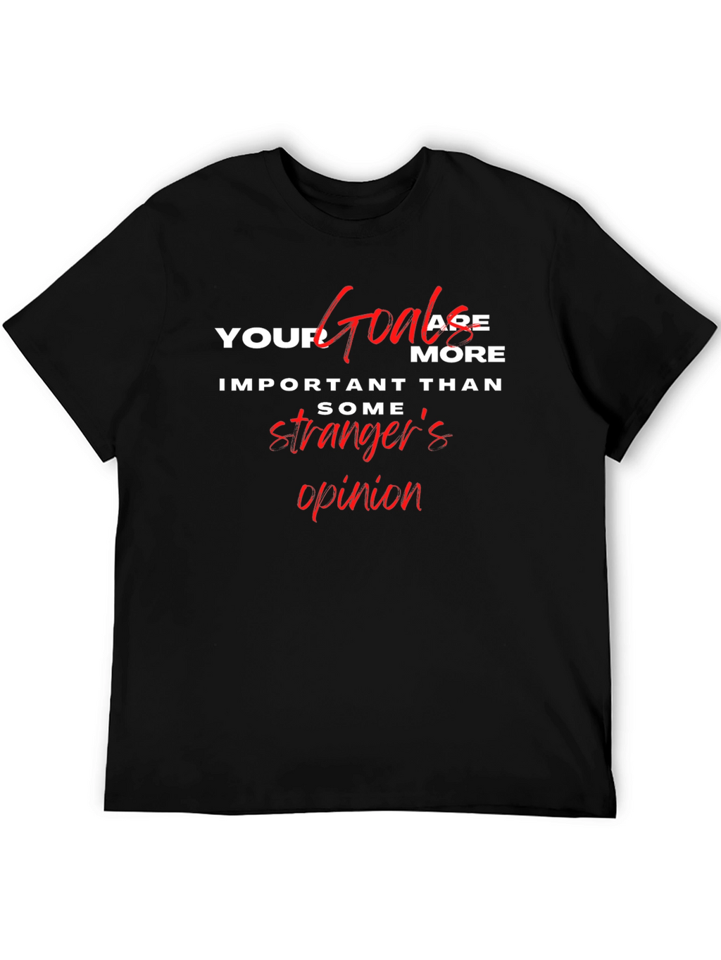 Inspirational Goals T-Shirt - Motivational Graphic Tee