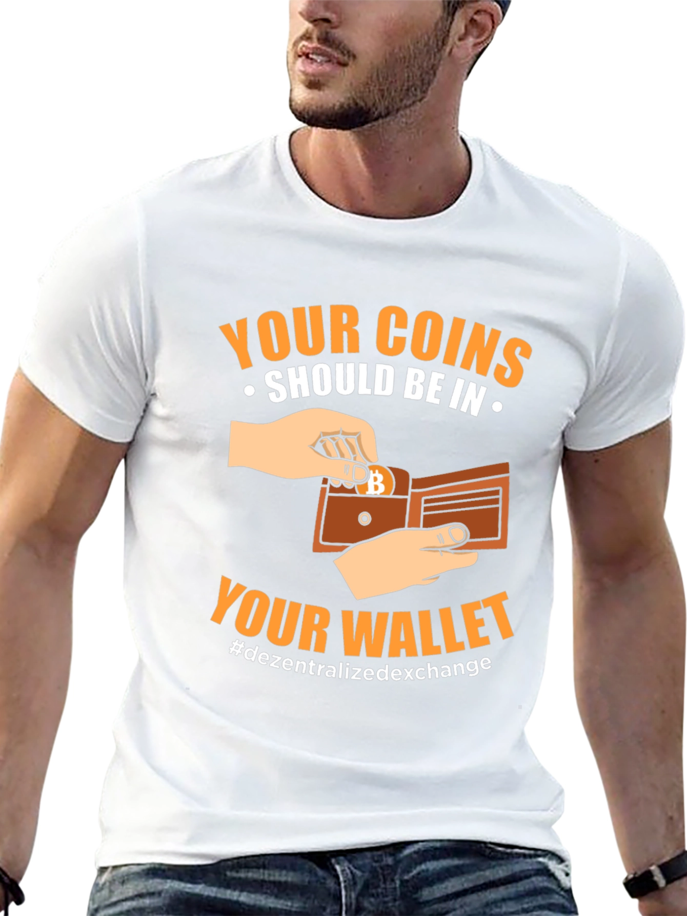 Crypto T-Shirt: Your Coins Should Be In Your Wallet