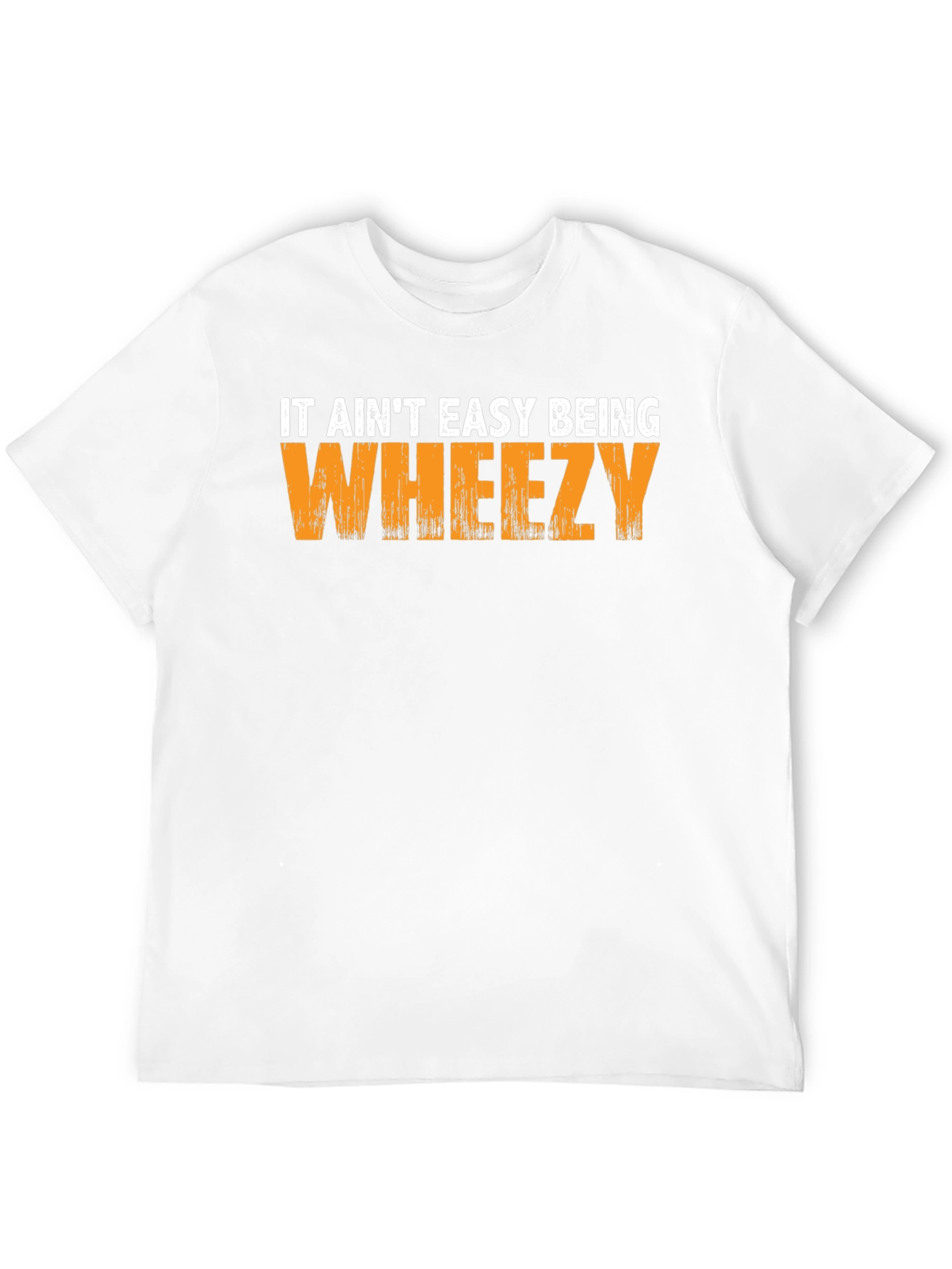 It Aint Easy Being Wheezy Black T-Shirt