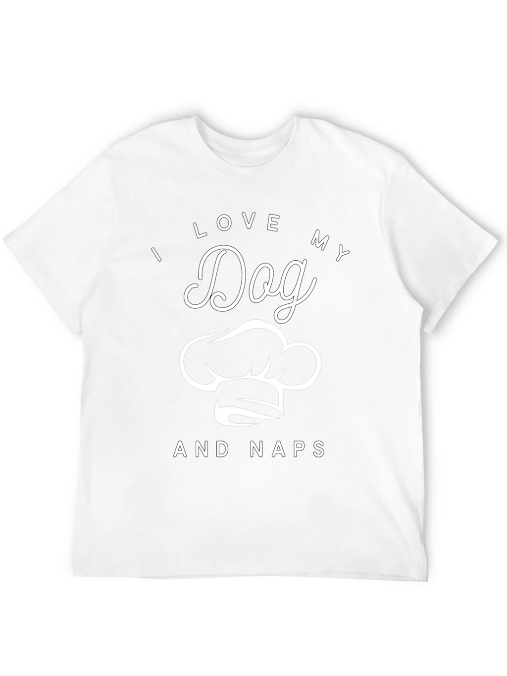 I Love My Dog and Naps T-Shirt