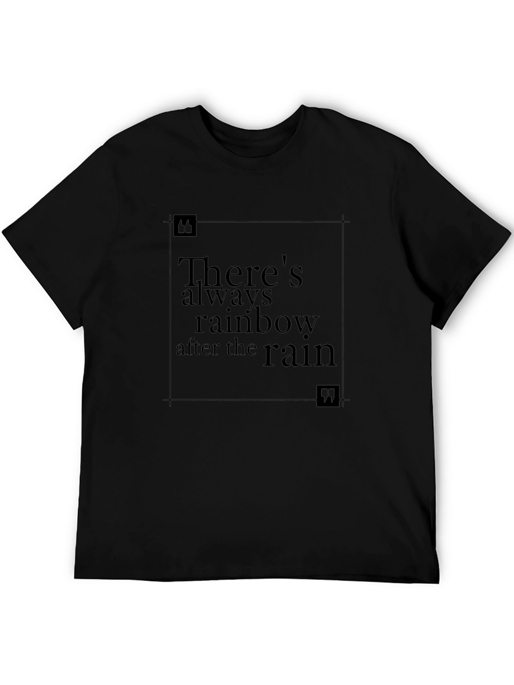 Rainbow After Rain Black T-Shirt - Inspirational Quote Tee