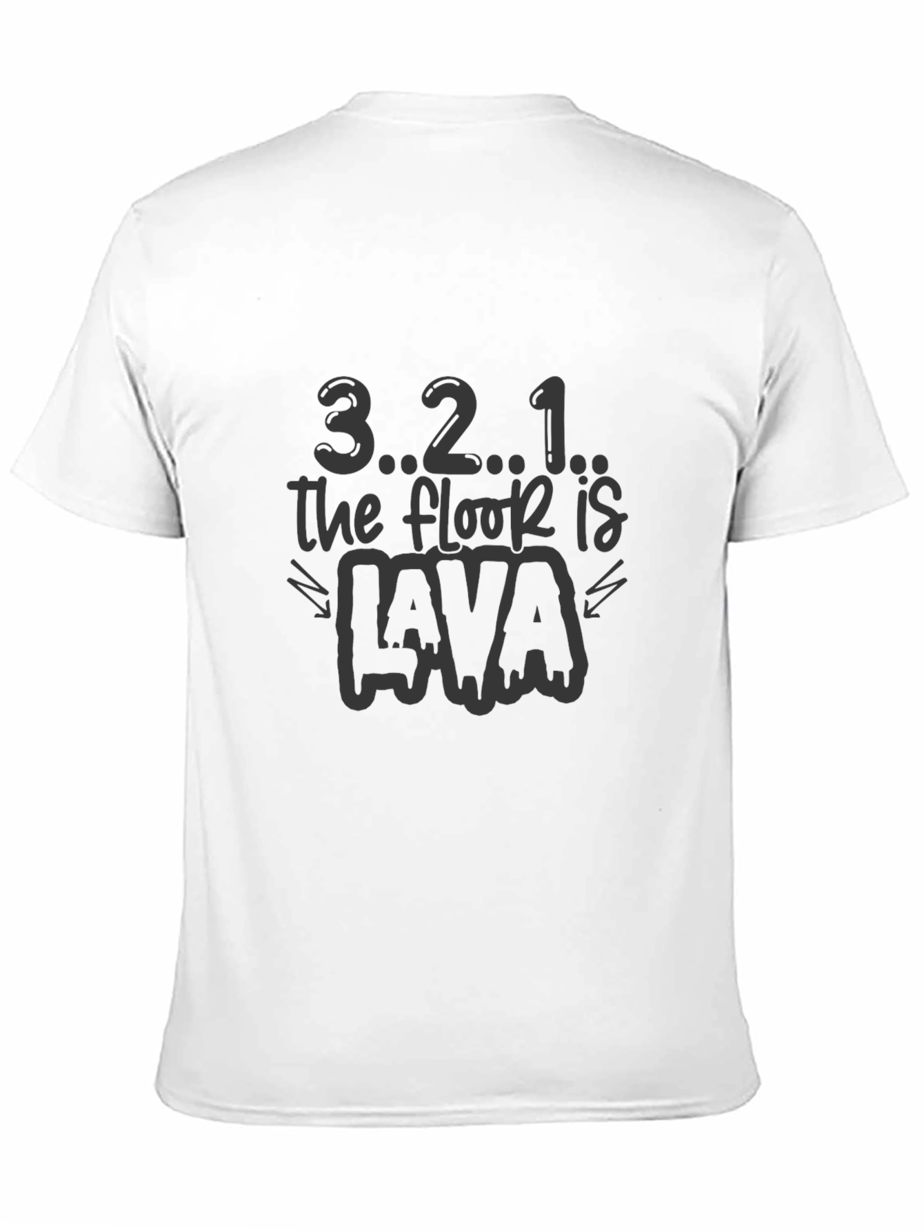 321 The Floor Is Lava Black T-Shirt