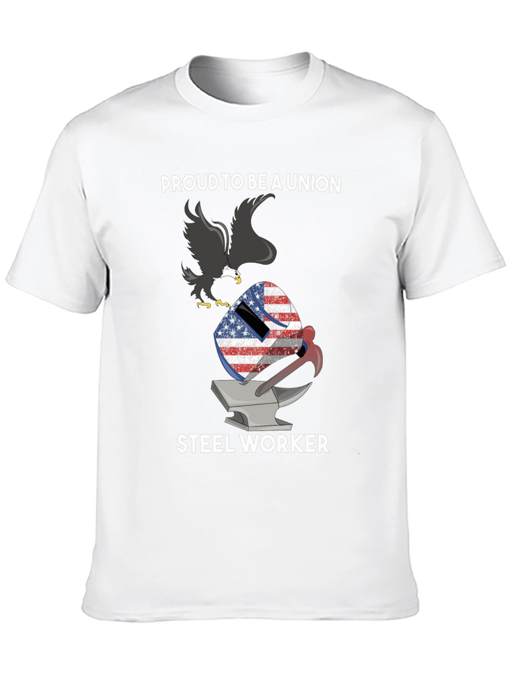 Proud Union Steel Worker T-Shirt
