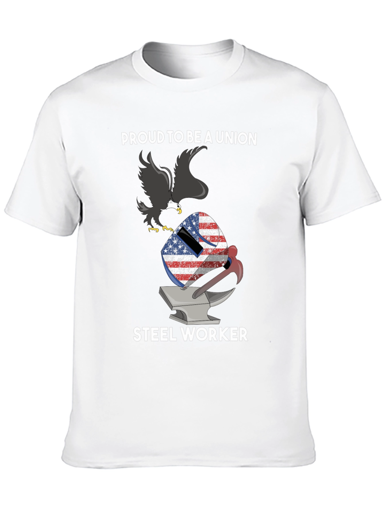 Proud Union Steel Worker T-Shirt
