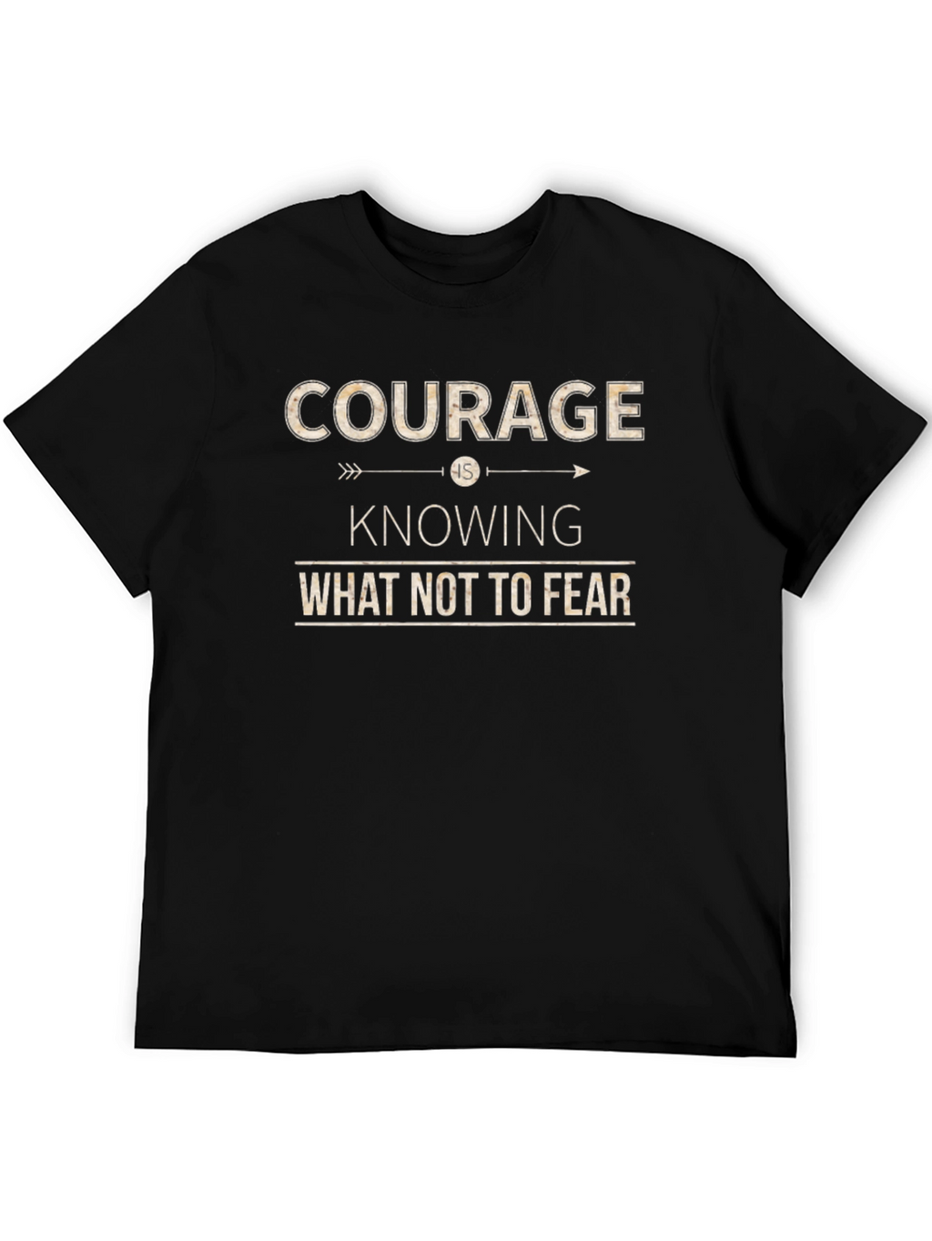 Courage T-Shirt - Fearless Graphic Tee