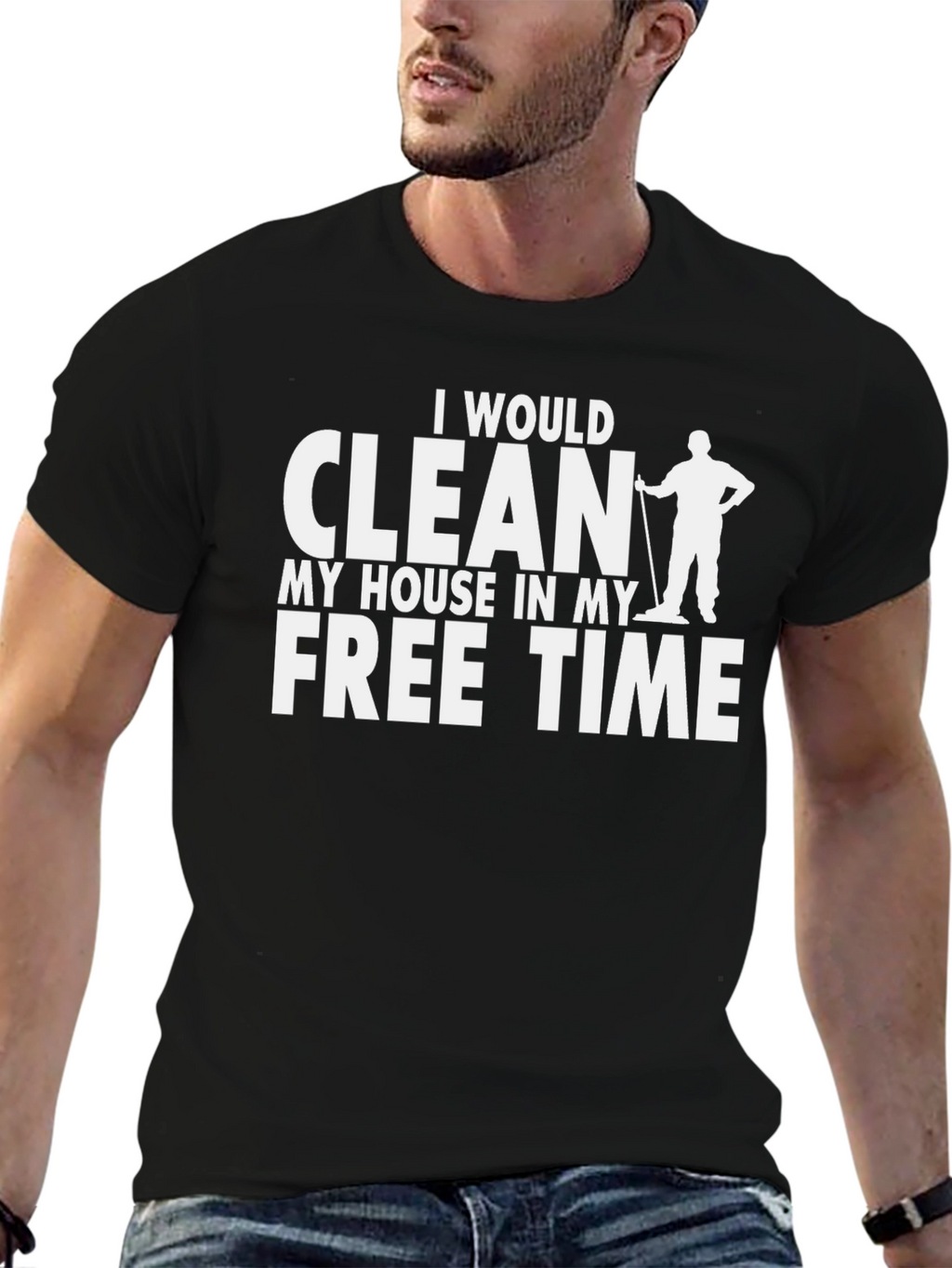 Funny Cleaning Humor Graphic Tee