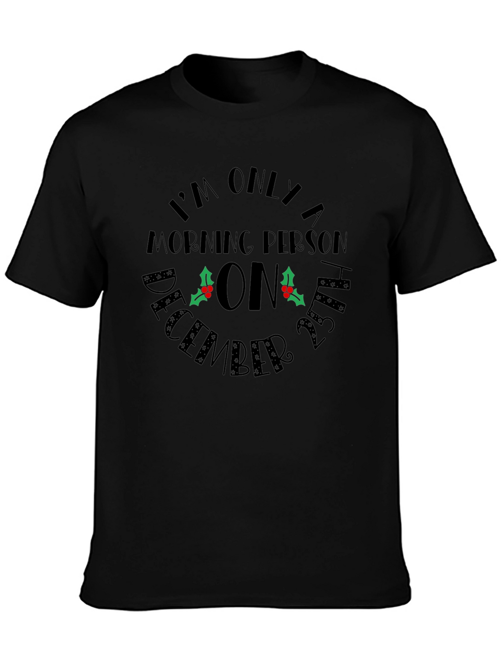 Christmas Morning Person T-Shirt