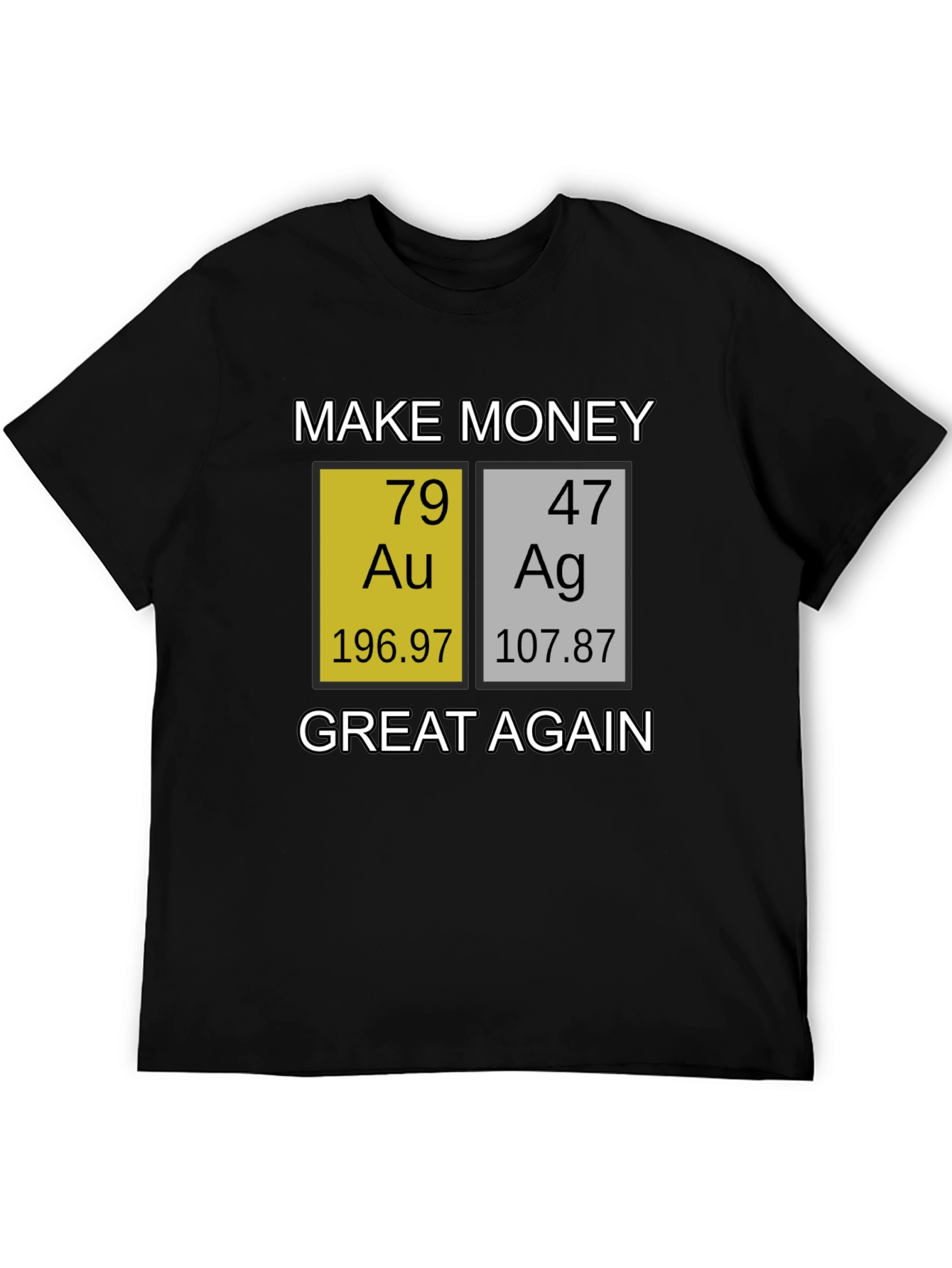 Make Money Great Again T-Shirt