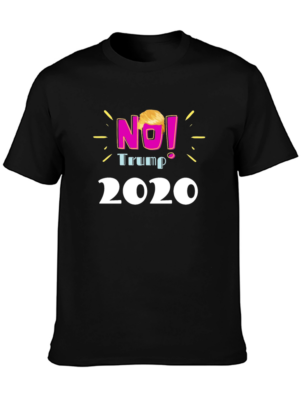 No! Trump 2020 Black T-Shirt
