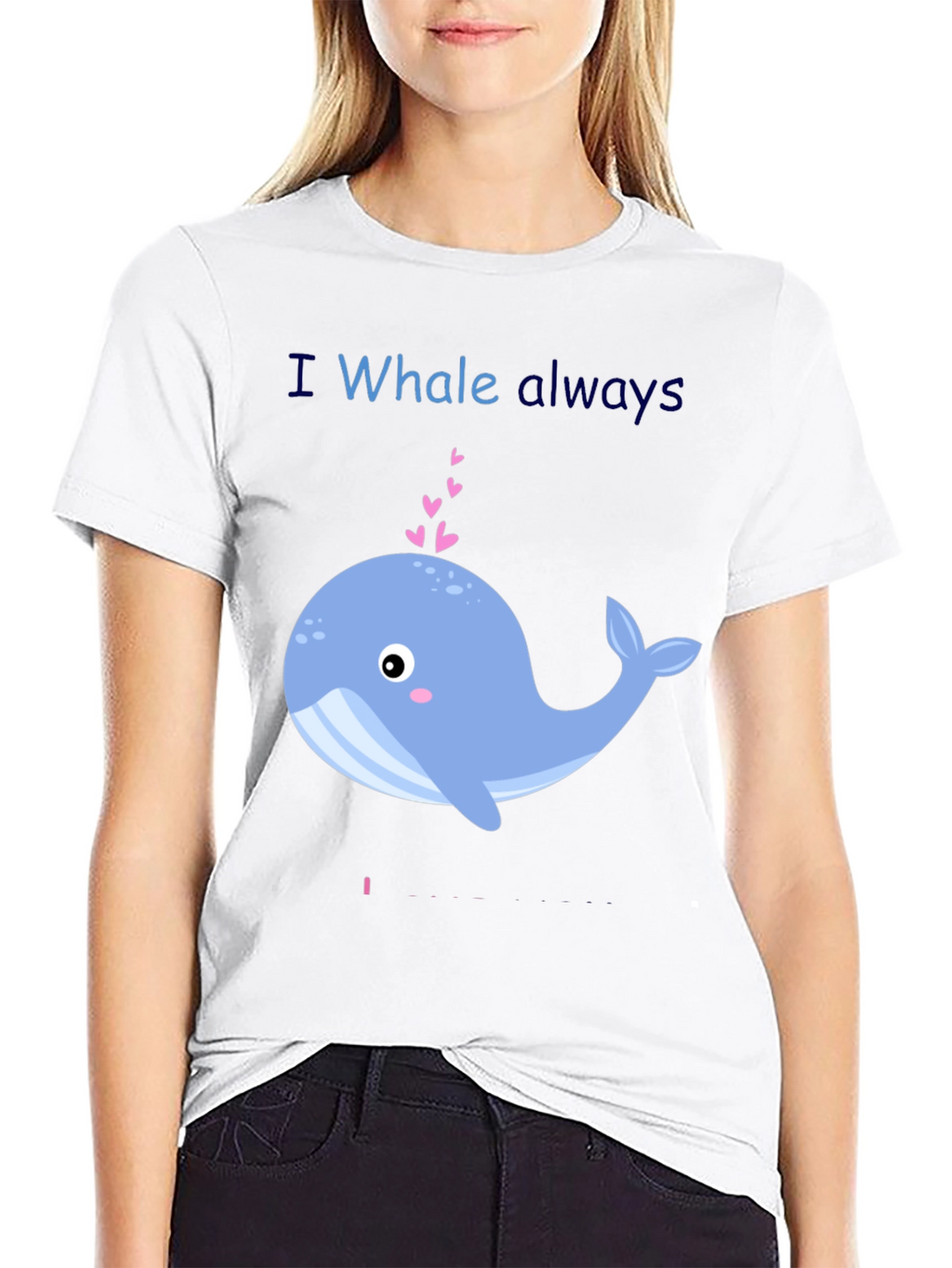 I Whale Always Love You Graphic T-Shirt