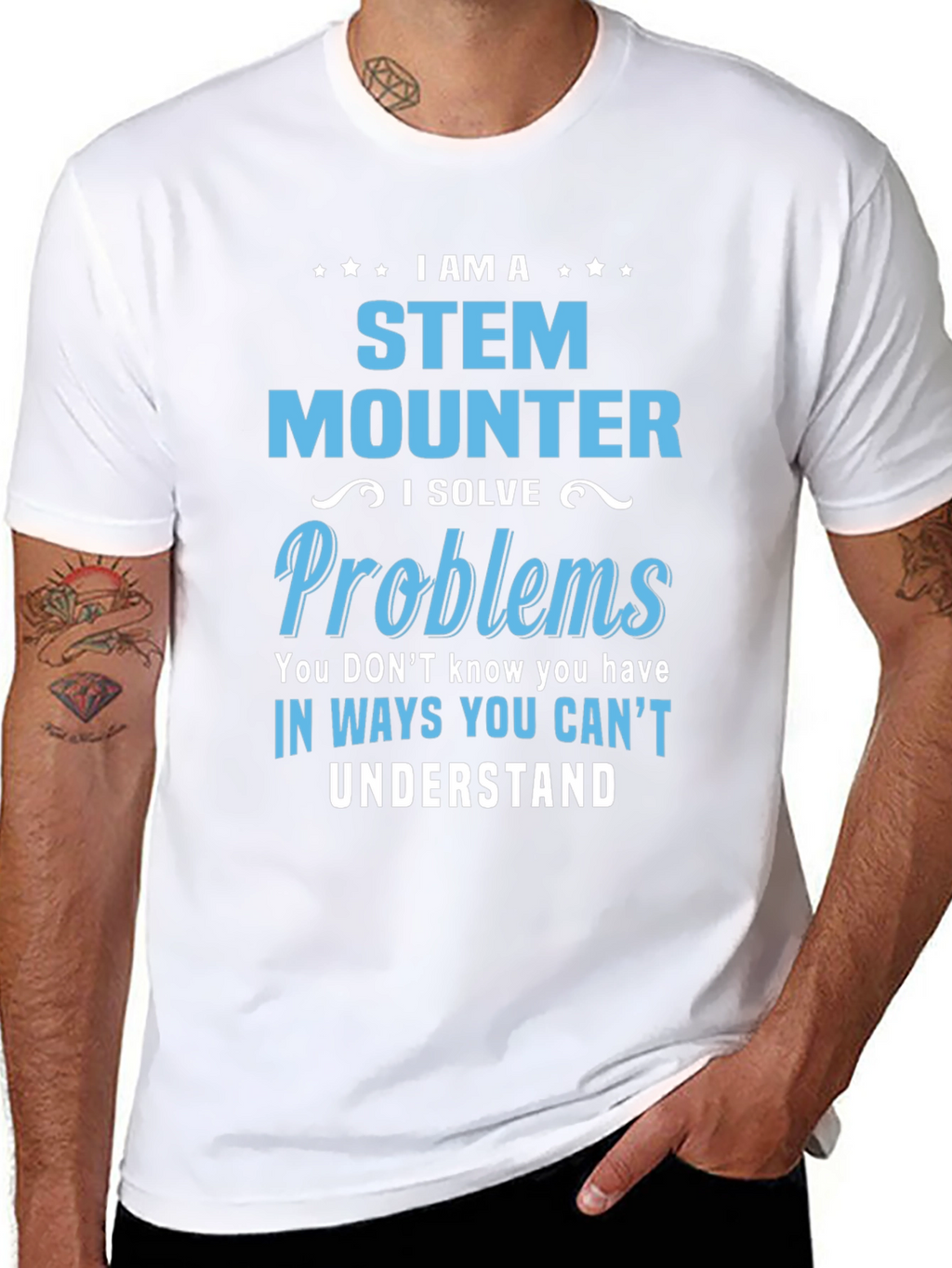 STEM Mounter T-Shirt - Problem Solver Tee