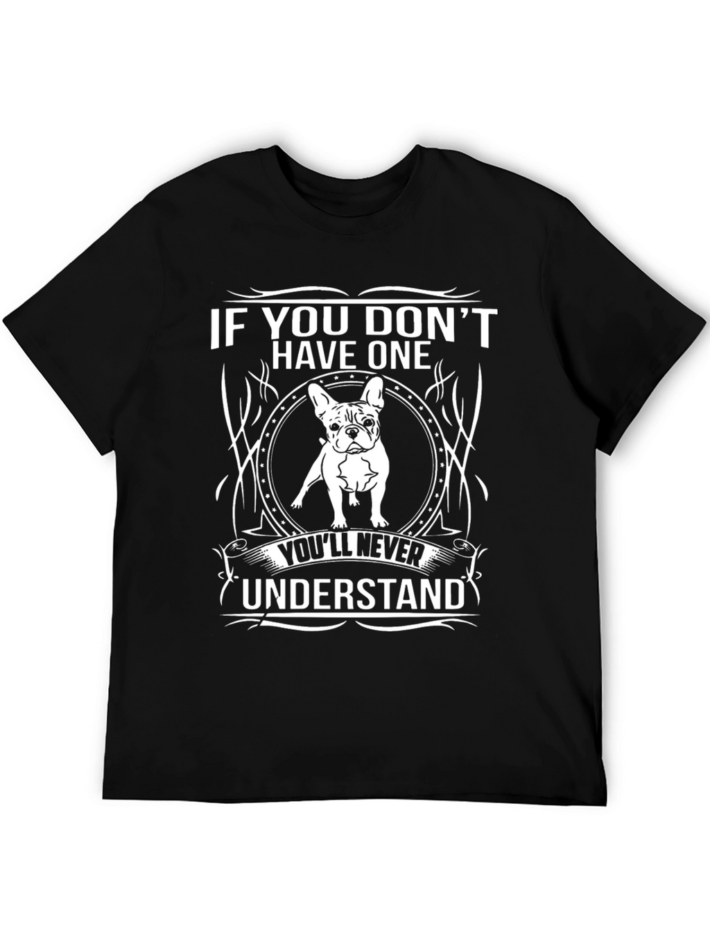 Dog Lovers T-Shirt: If You Dont Have One...