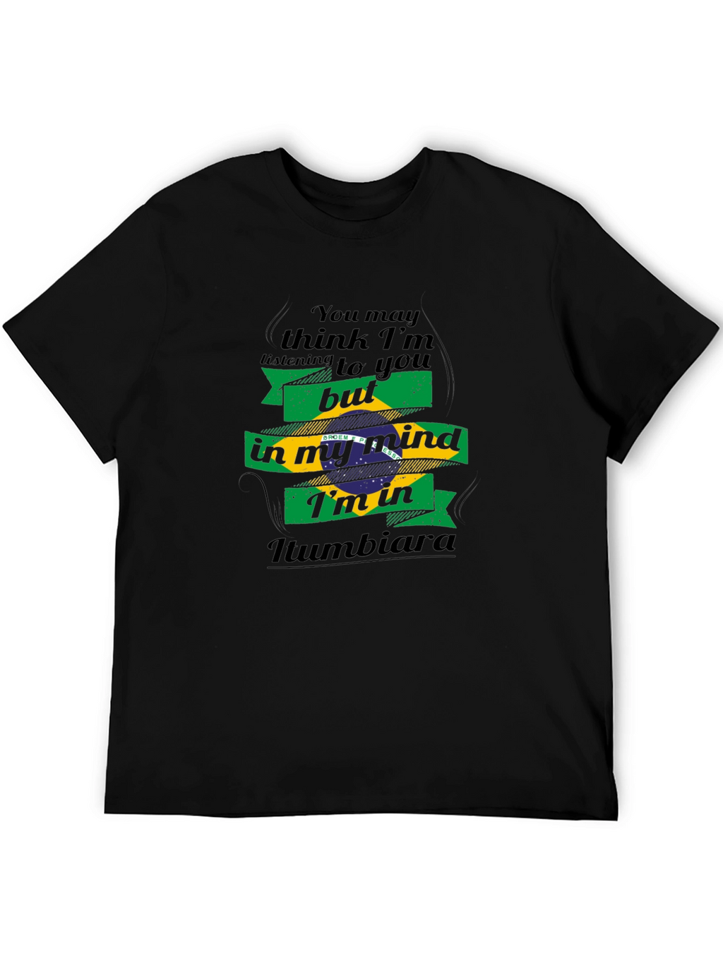 Iumbiara Brazil Flag Mind T-Shirt
