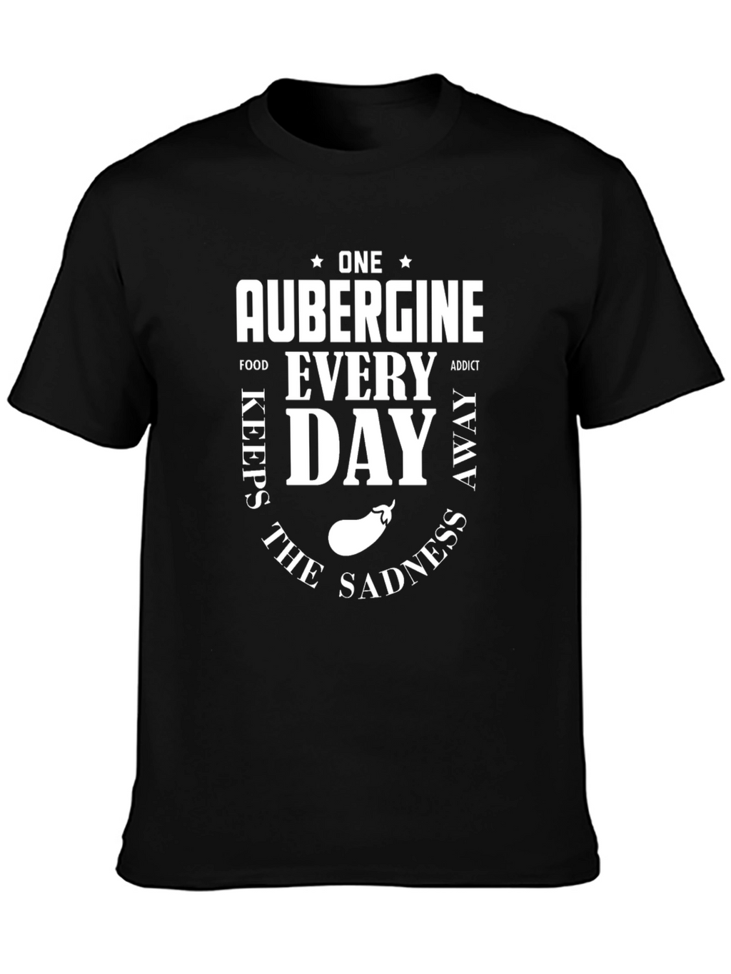 Aubergine Foodie T-Shirt: One a Day Keeps Sadness Away