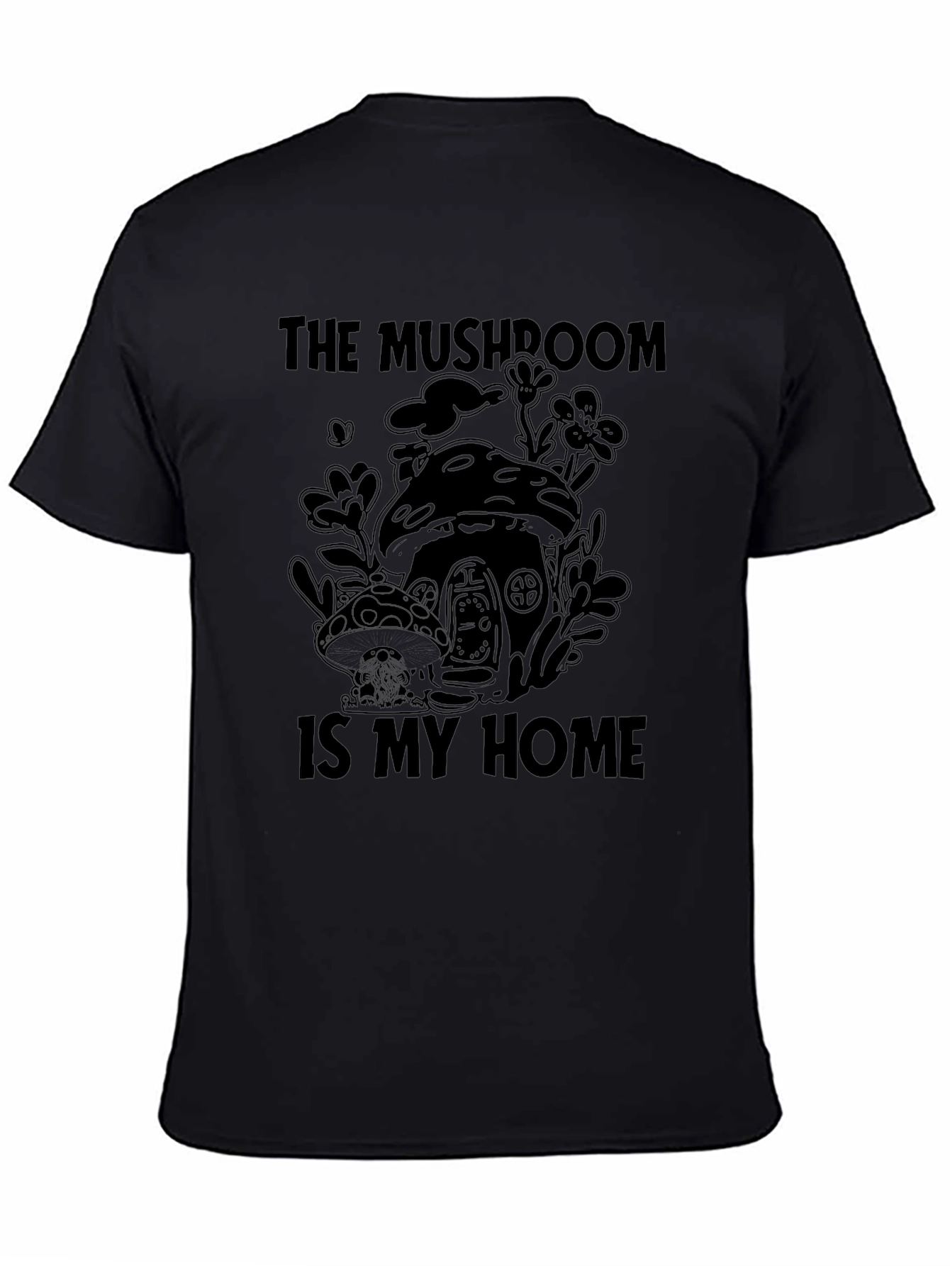 The Mushroom Is My Home Graphic Tee