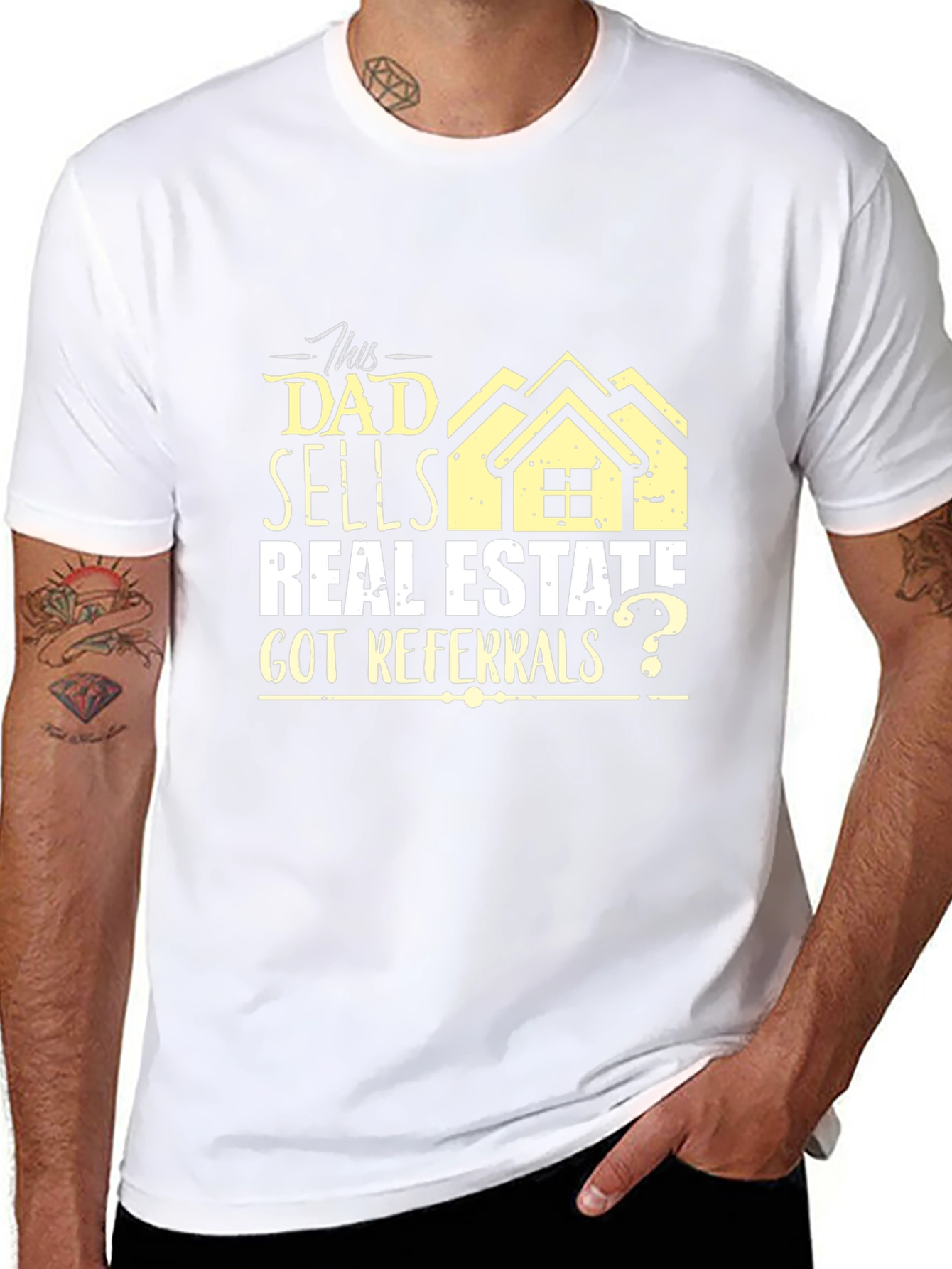 Dad Sells Real Estate T-Shirt