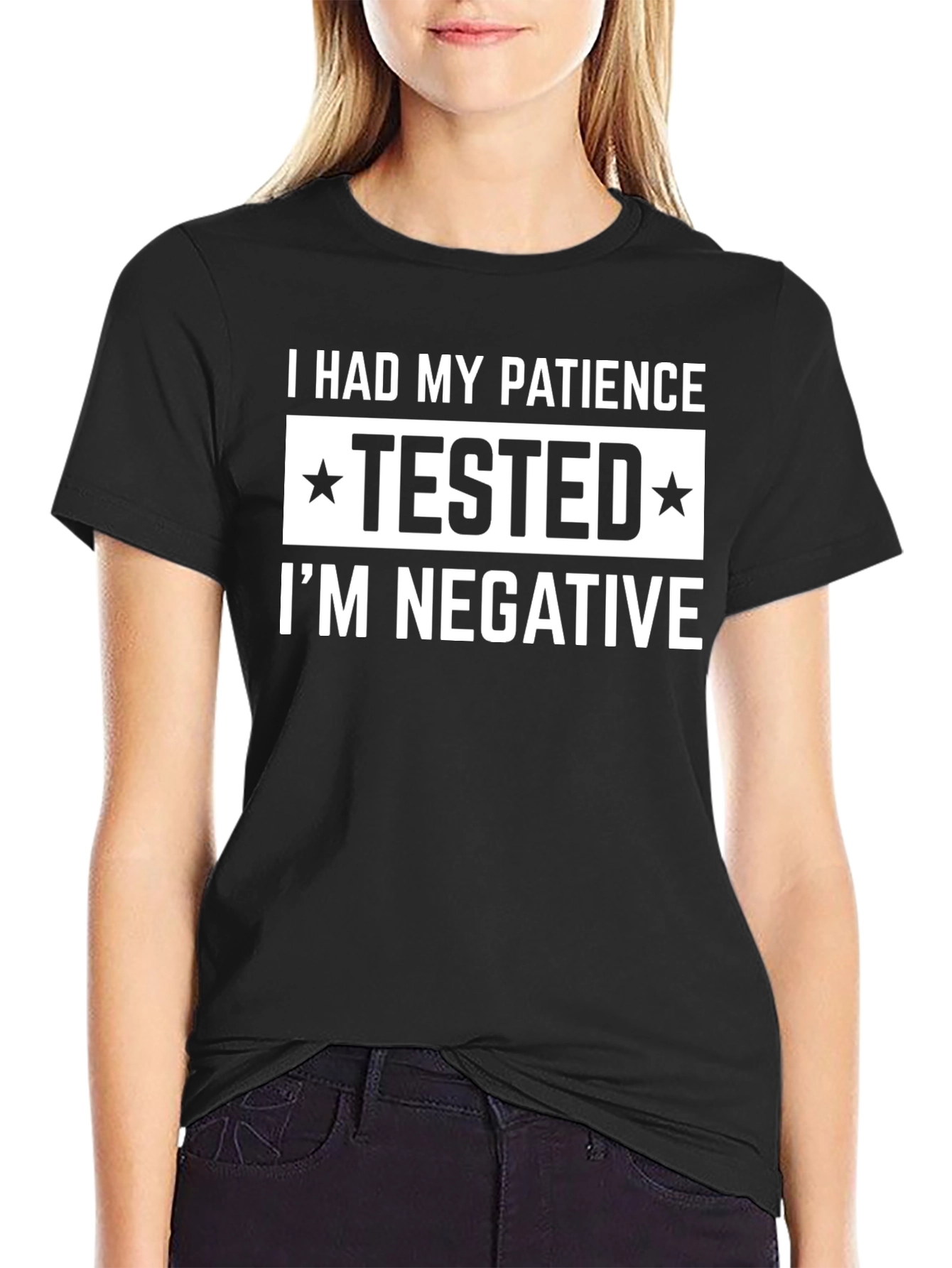 Patience Tested Negative Graphic T-Shirt