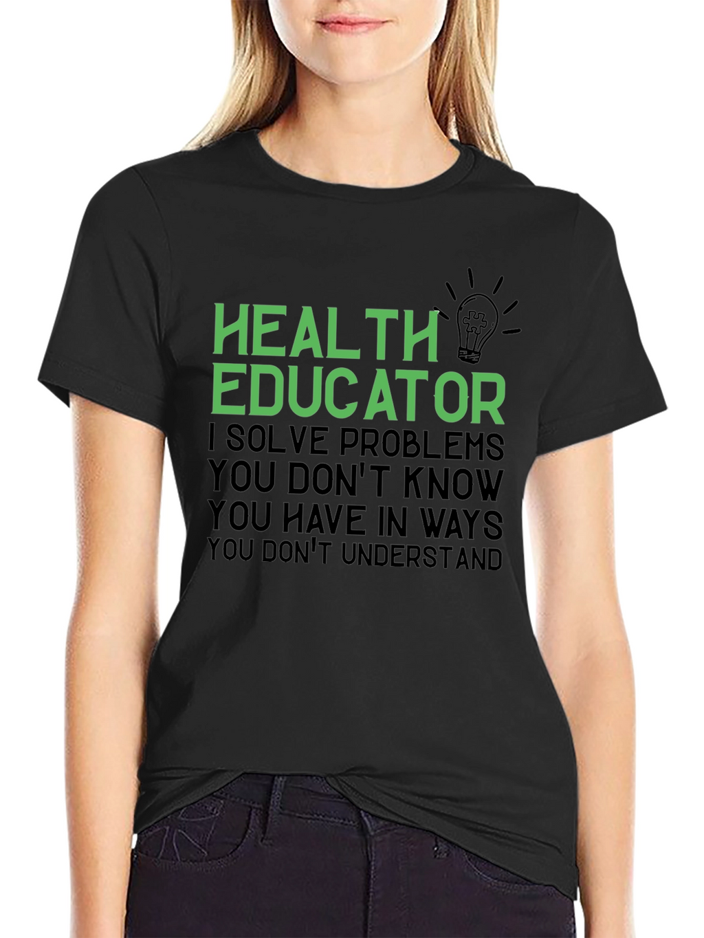 Health Educator T-Shirt - I Solve Problems