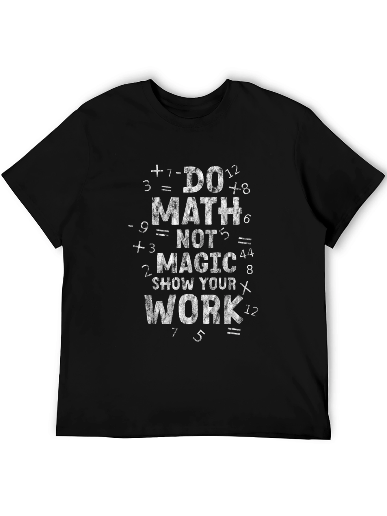 Do Math Not Magic T-Shirt Funny Geek Nerd Tee