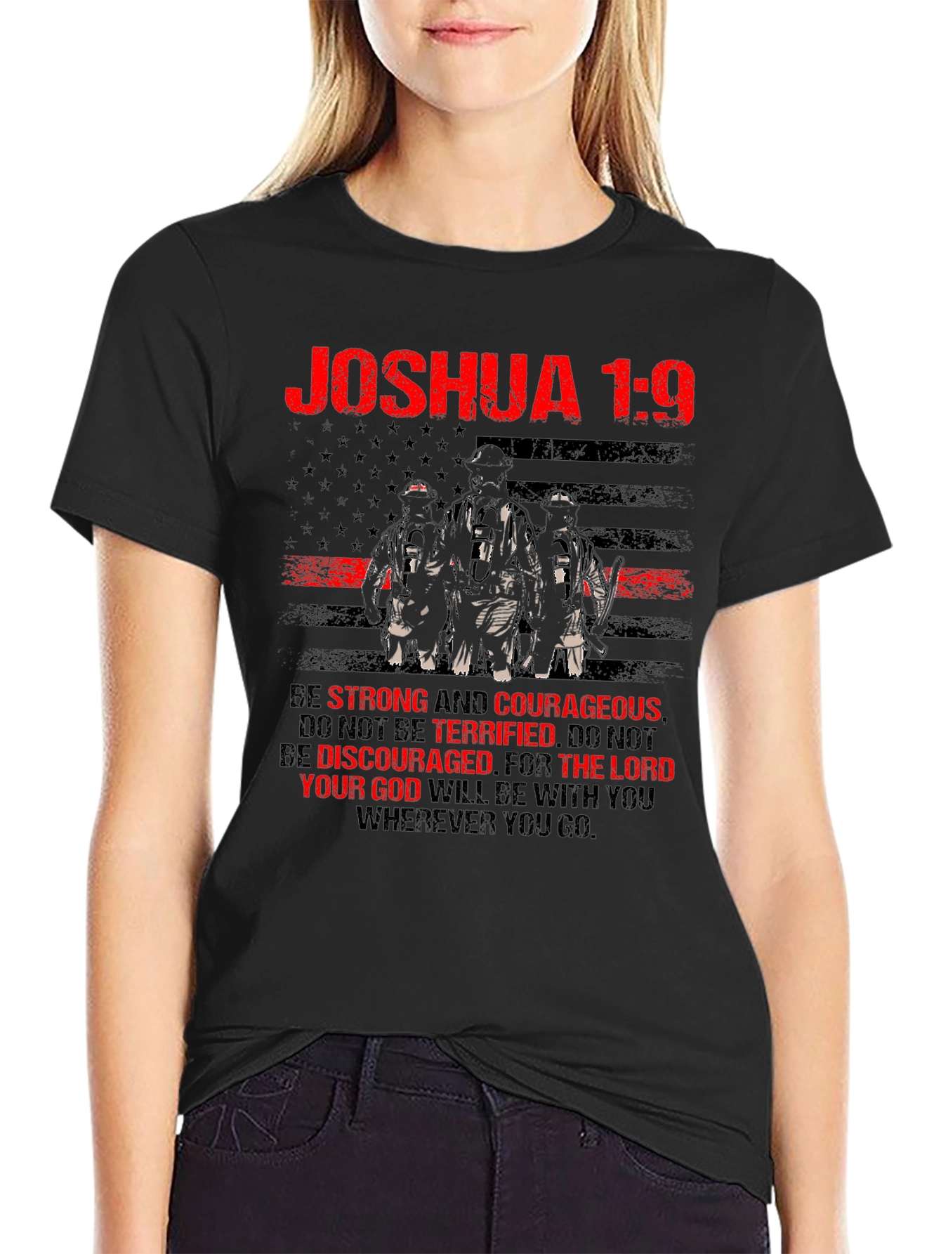 Joshua 1:9 Firefighter Graphic T-Shirt