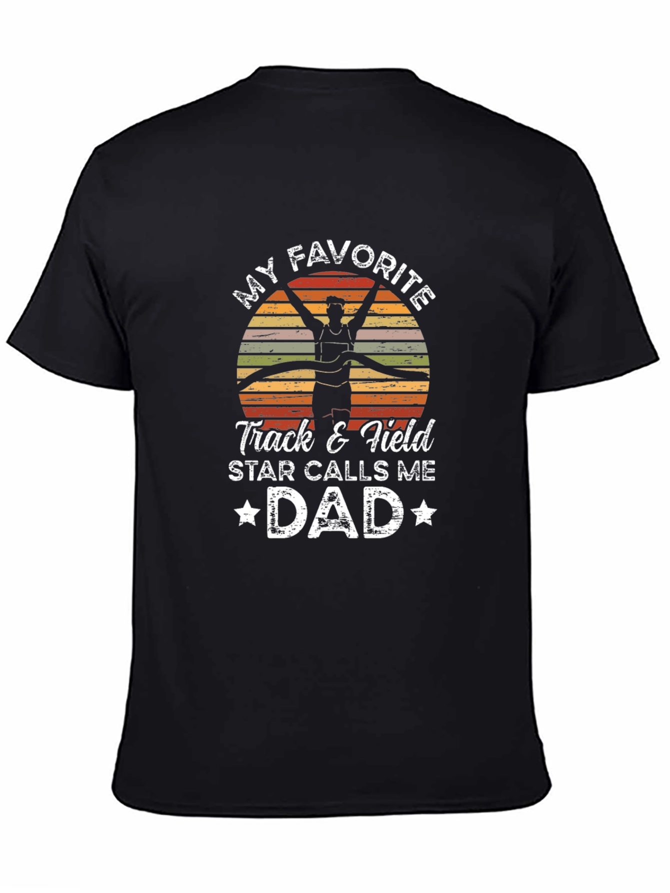 Track & Field Dad T-Shirt: Favorite Star