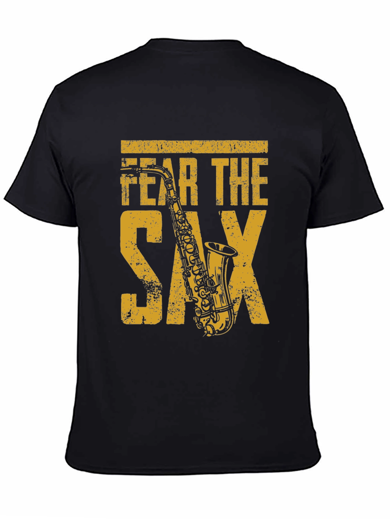 Fear The Sax T-Shirt - Musician Novelty Tee