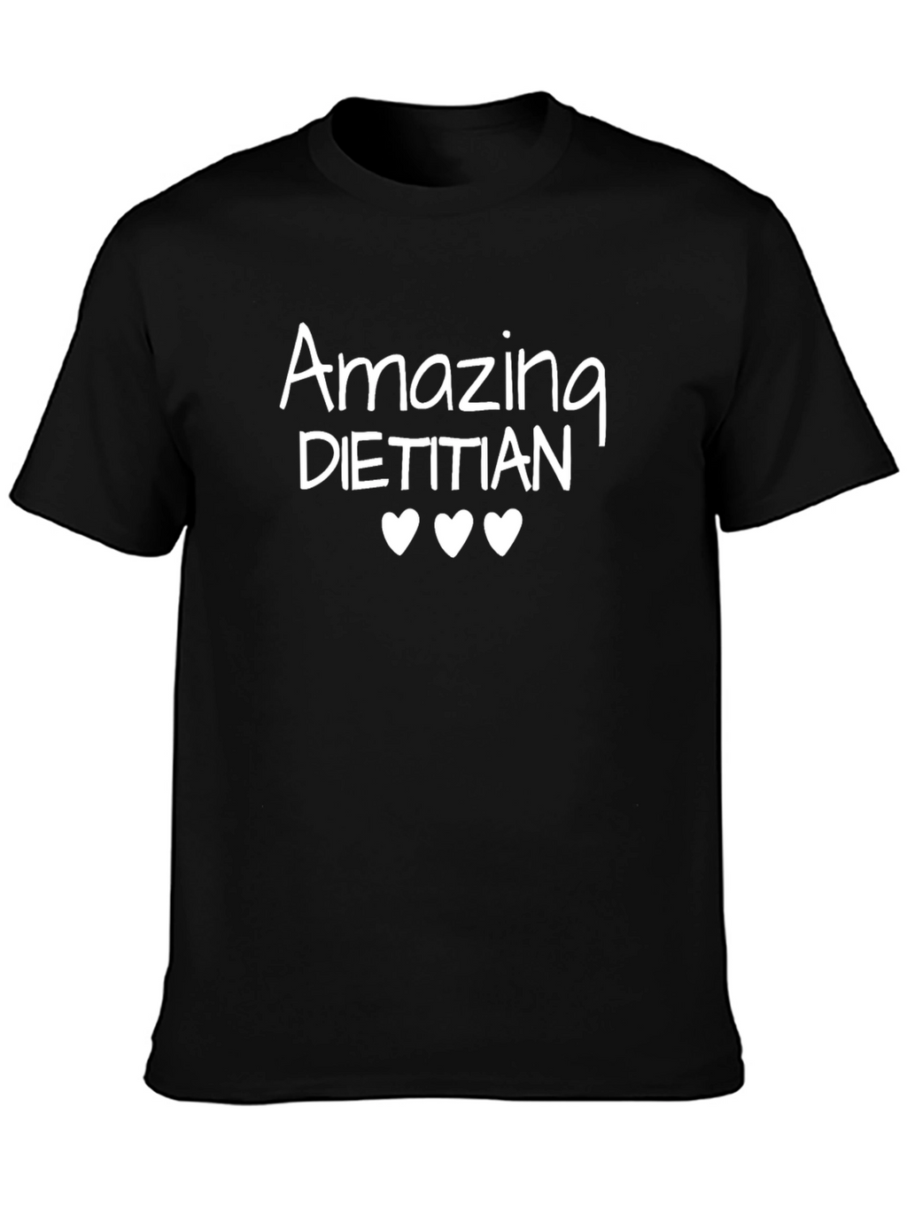 Amazing Dietitian T-Shirt - Cute Heart Design