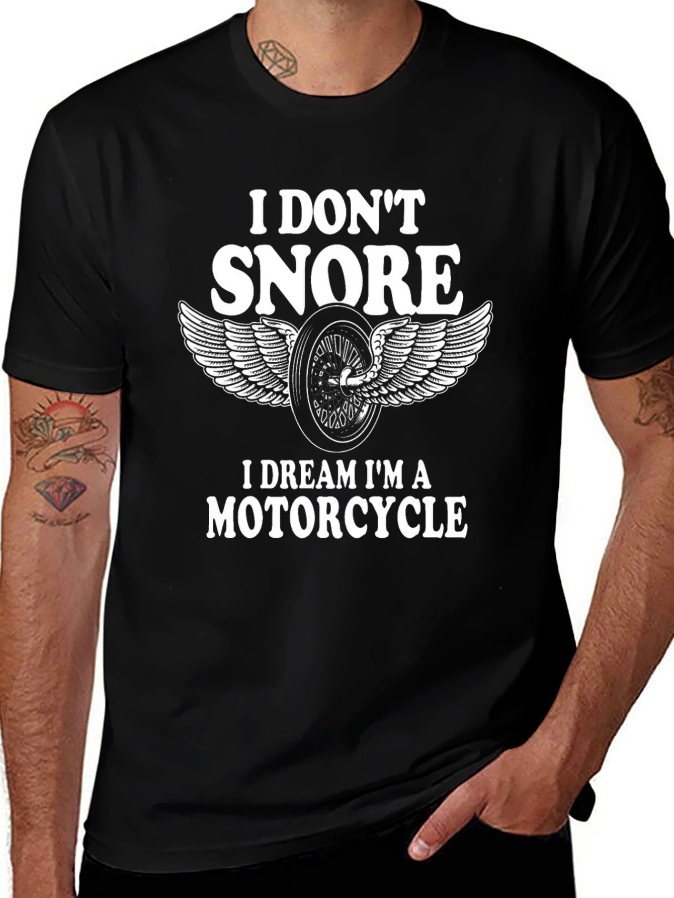 I Dont Snore Motorcycle Dream T-Shirt
