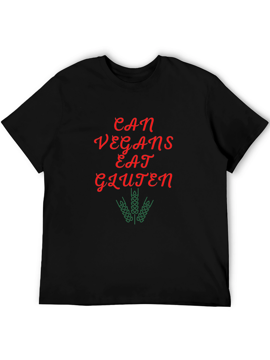 Can Vegans Eat Gluten T-Shirt