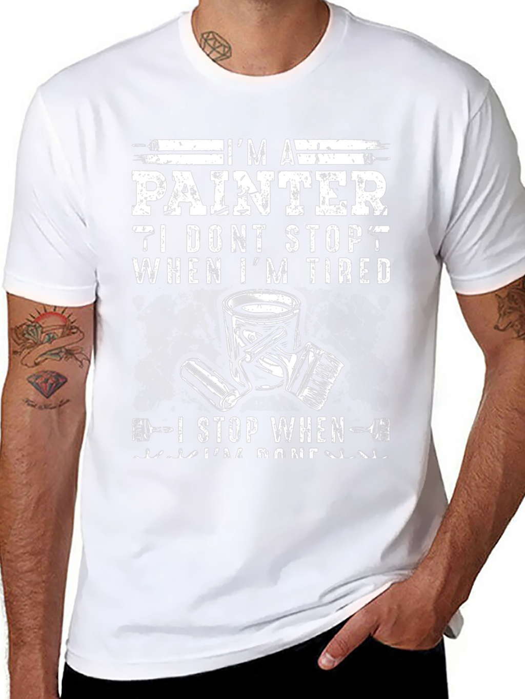 Painter T-Shirt: I Stop When Im Done Graphic Tee