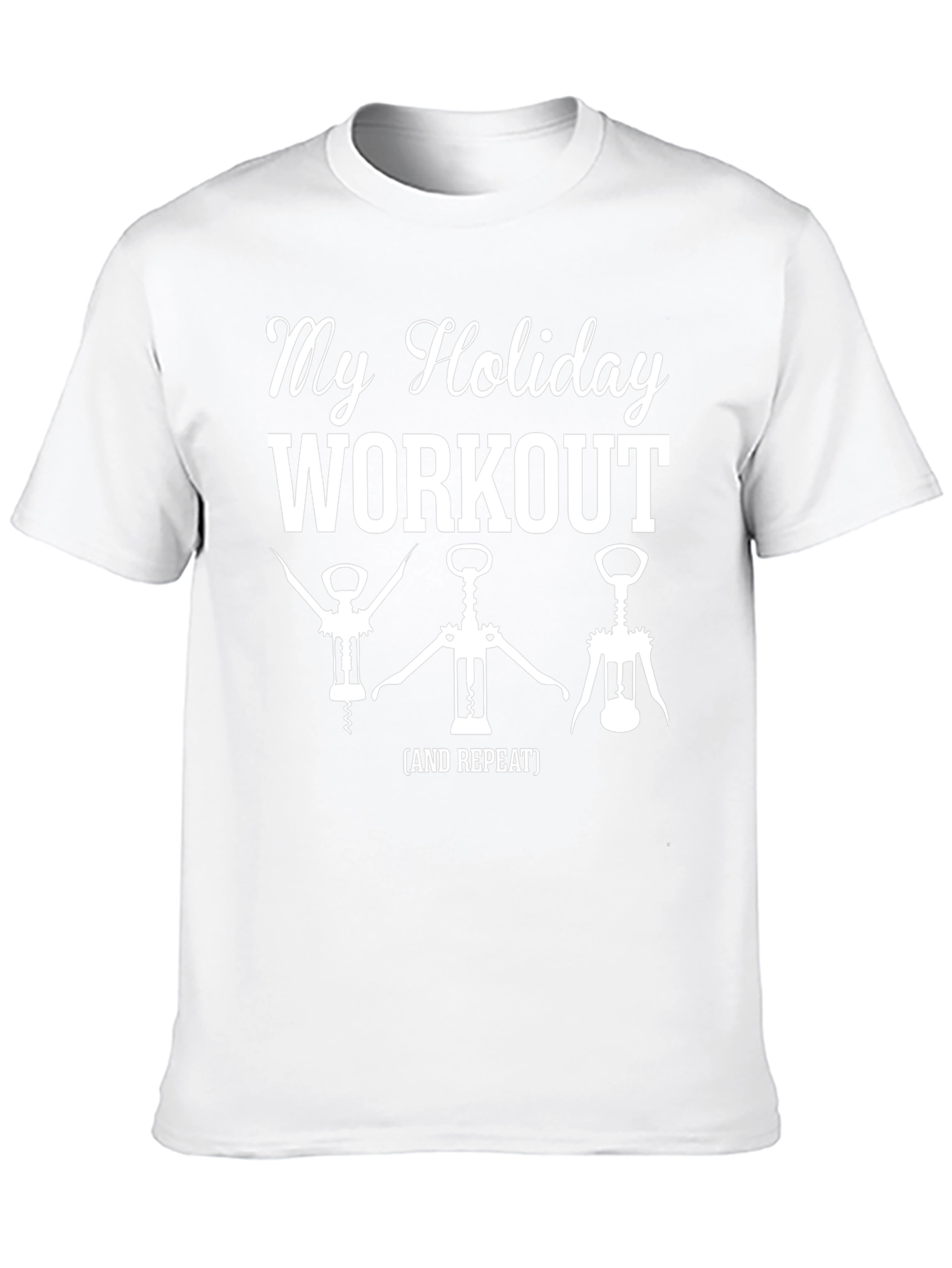 Holiday Workout Graphic T-Shirt - Wine Opener Theme