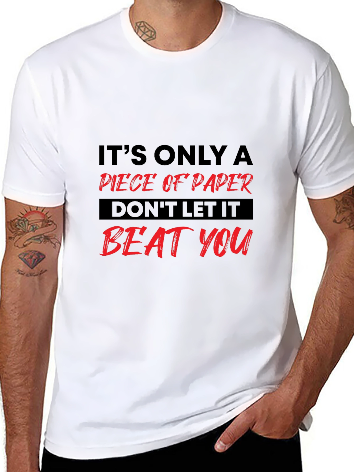 Motivational Graphic T-Shirt: Piece of Paper