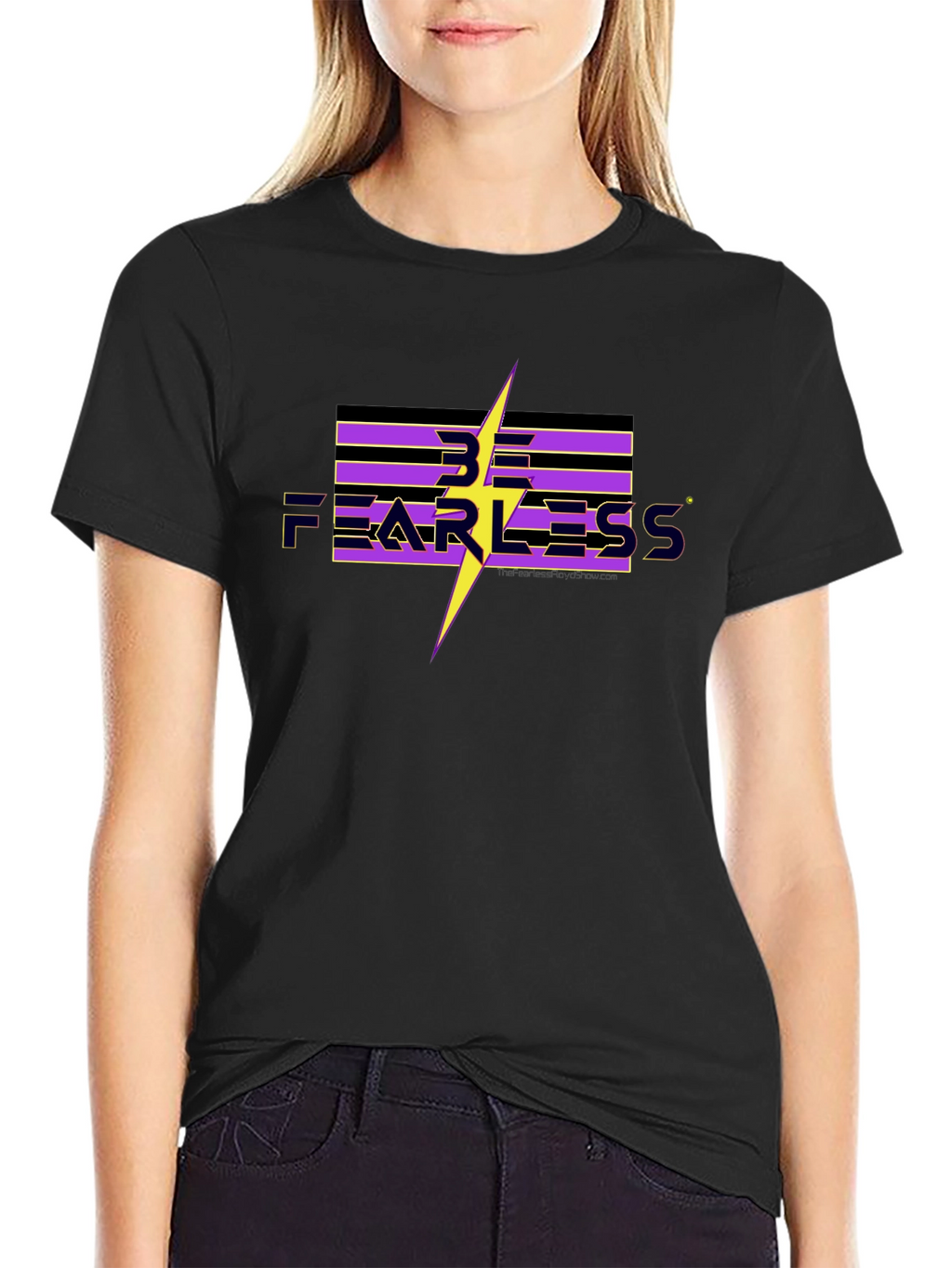 Be Fearless Graphic T-Shirt