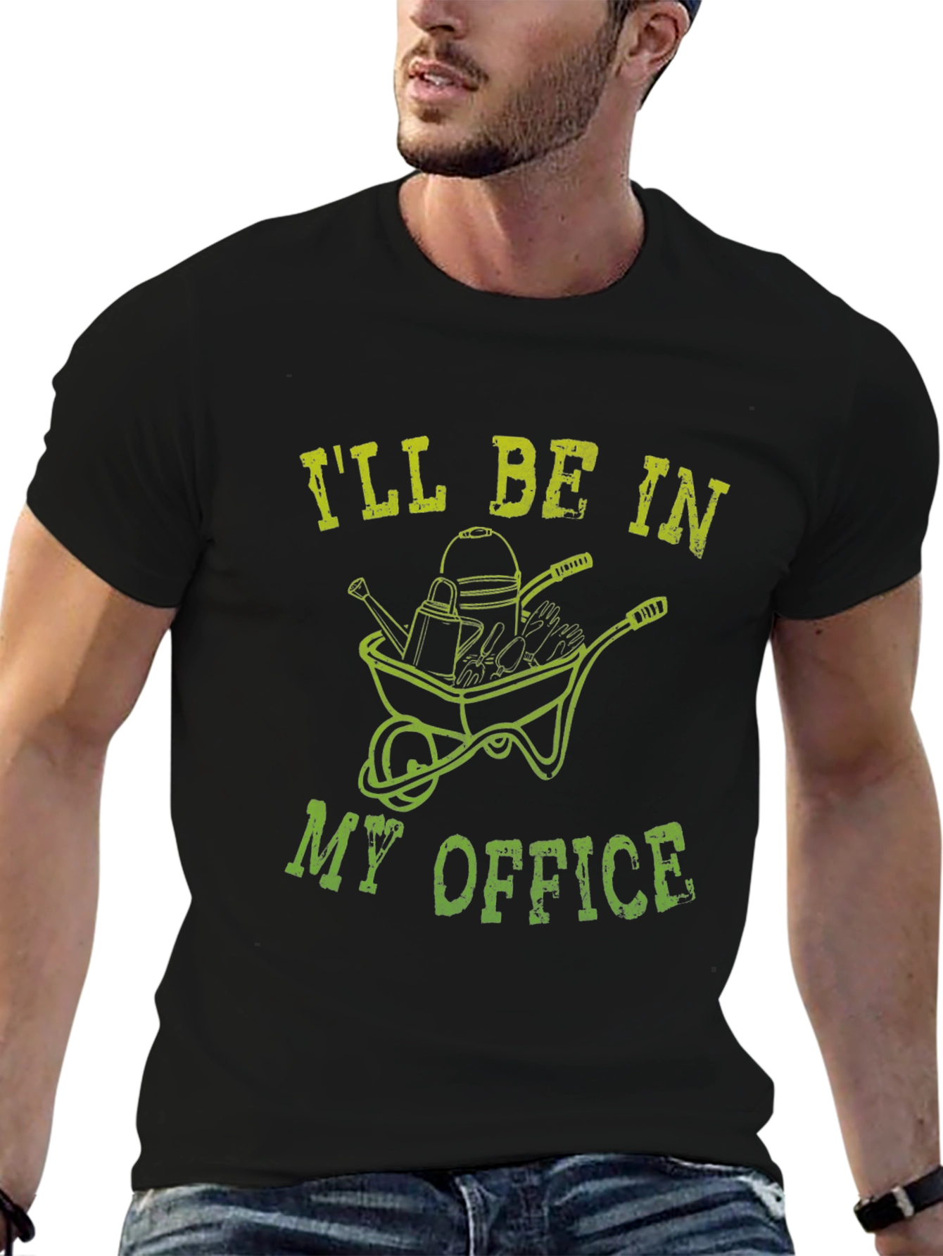 Gardening T-Shirt: Ill Be In My Office