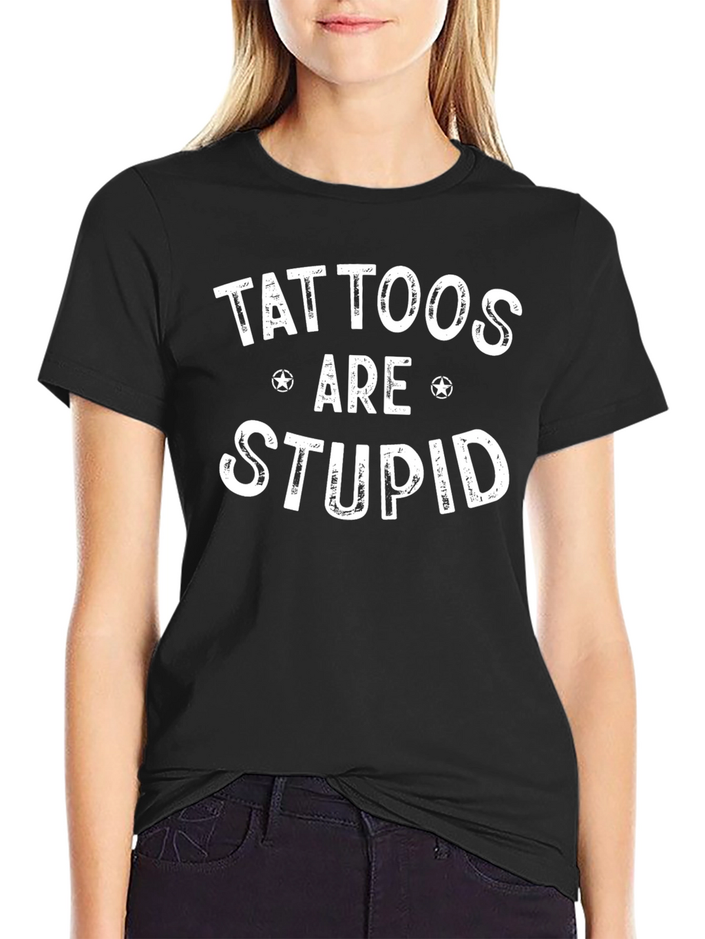 Tattoos Are Stupid Graphic Print Crewneck T-Shirt