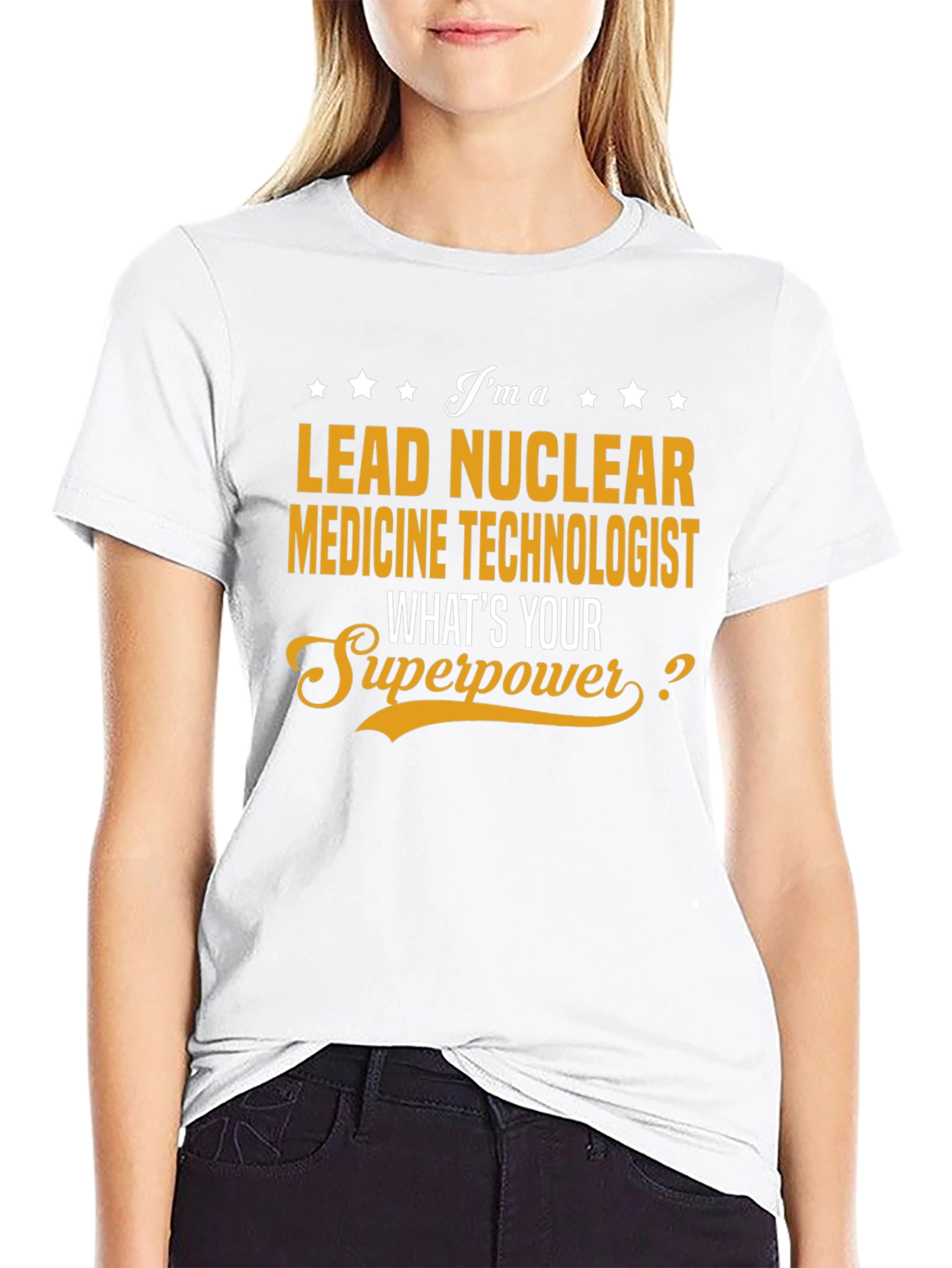 Lead Nuclear Medicine Technologist Superpower T-Shirt