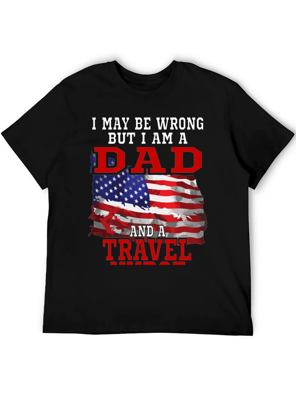 Dad and Travel T-Shirt