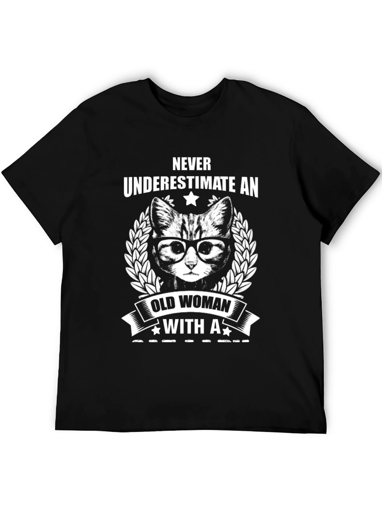 Never Underestimate T-Shirt