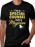 Special Counsel T-Shirt - Not a Magician Funny Tee