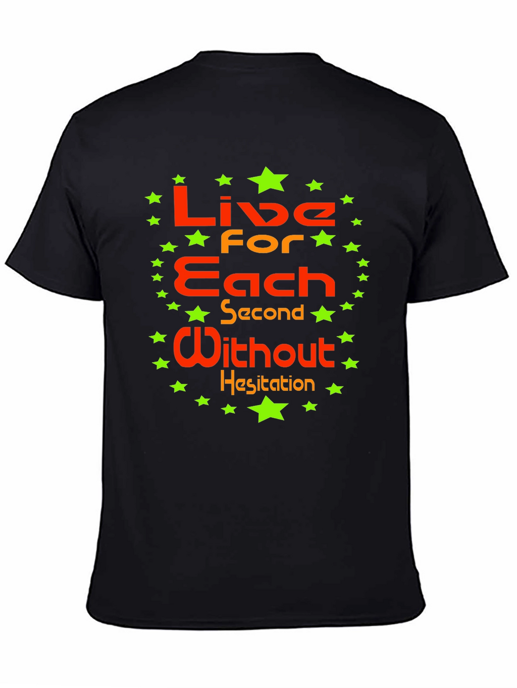Live for Each Second T-Shirt