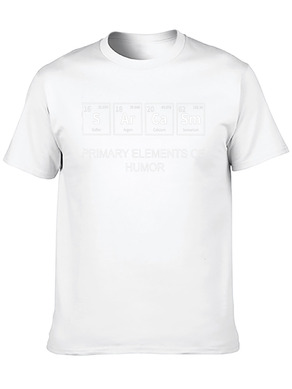Sarcasm Humor T-Shirt - Periodic Table Elements