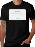 Reminder! Feel Down Sometimes T-Shirt