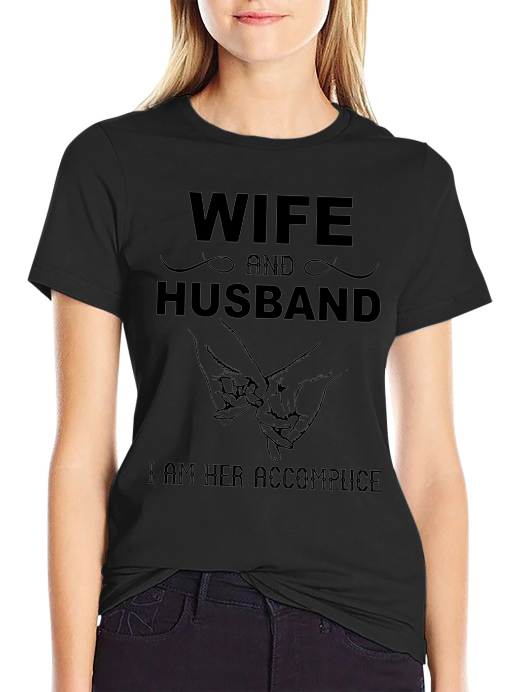 Wife and Husband Matching Tee: I am Her Accomplice