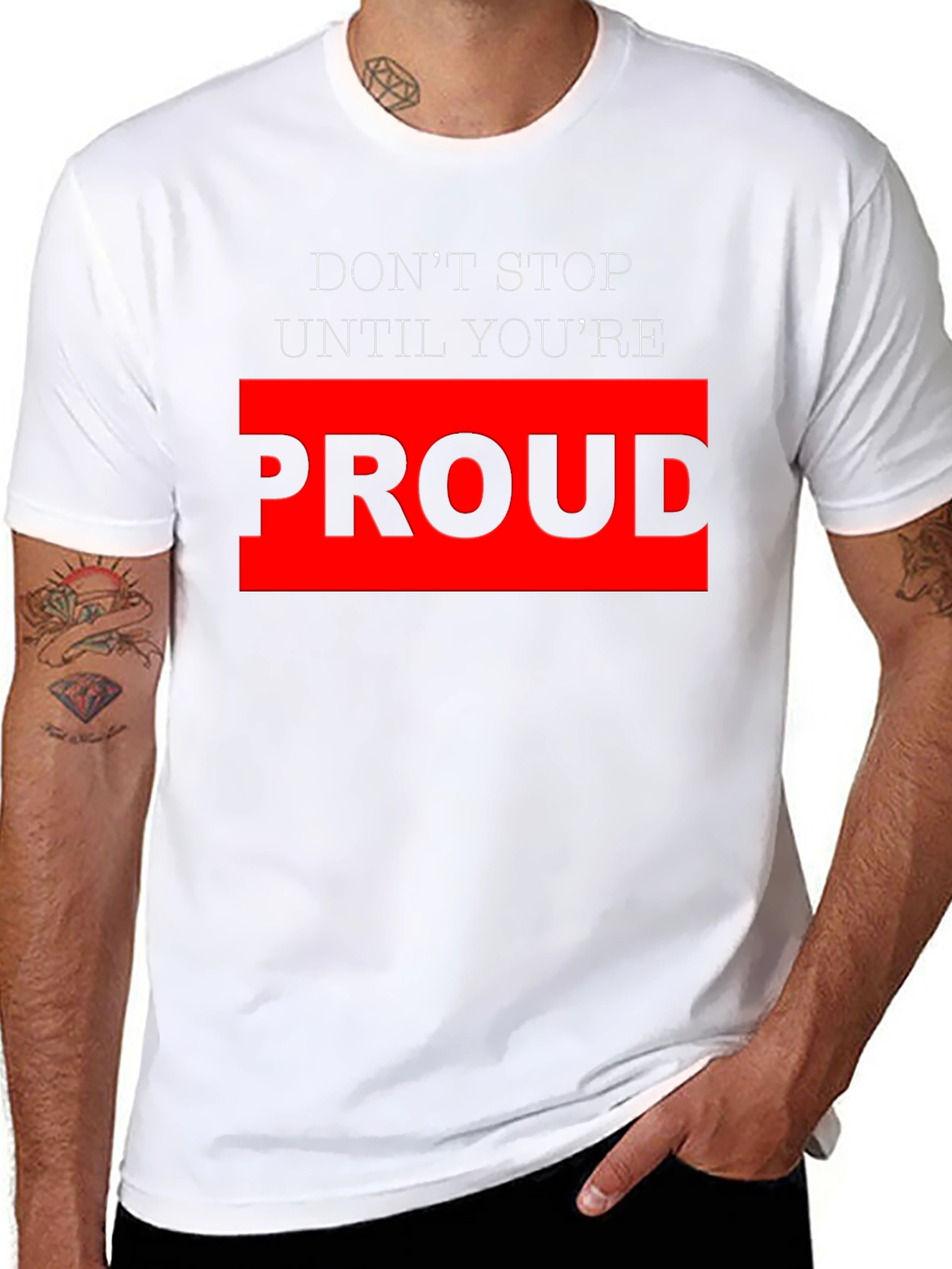 Motivational Black T-Shirt - Dont Stop Until Youre Proud