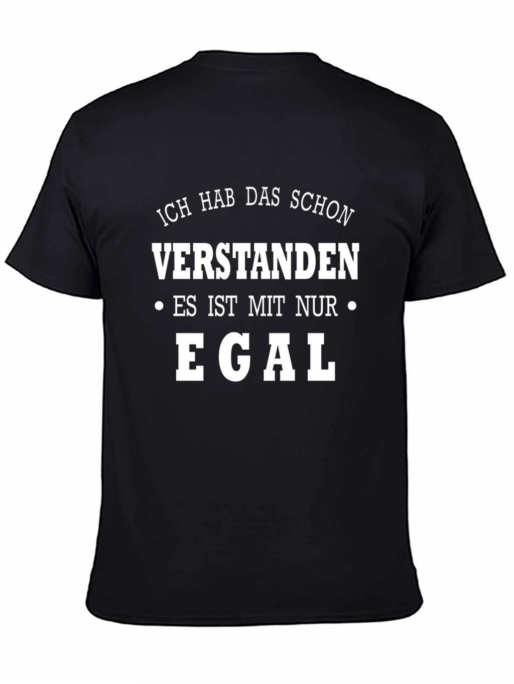 Ich Hab Das Schon Verstanden Black Graphic Tee