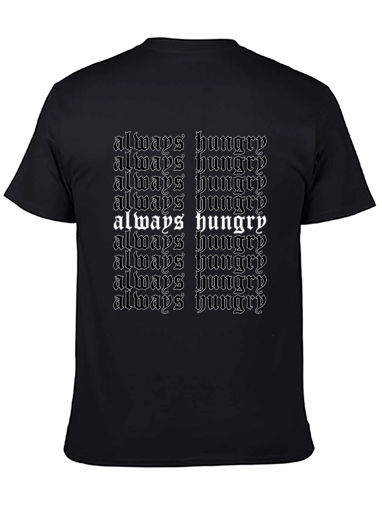 Always Hungry Black T-Shirt
